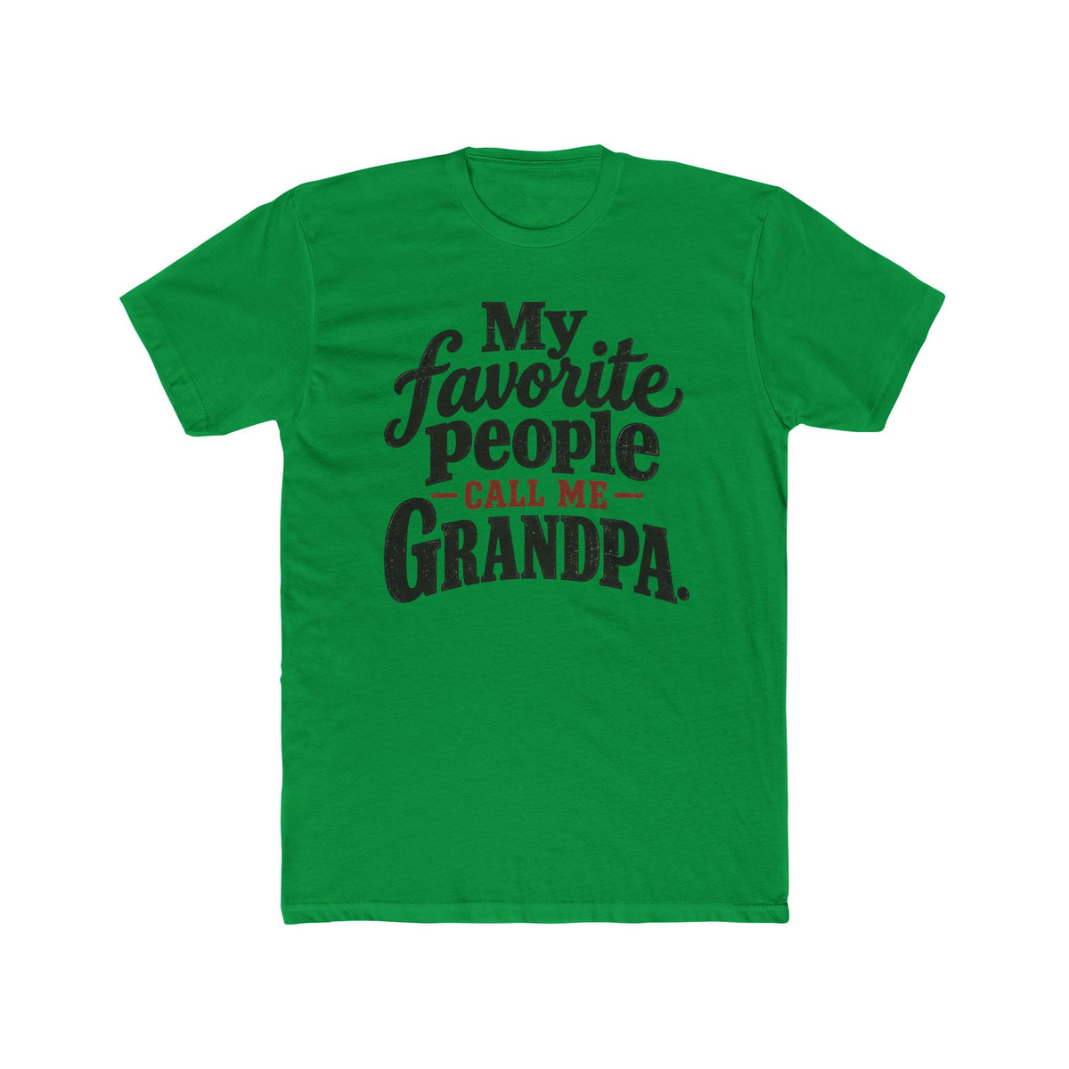 My Favorite People Call Me Grandpa T-Shirt