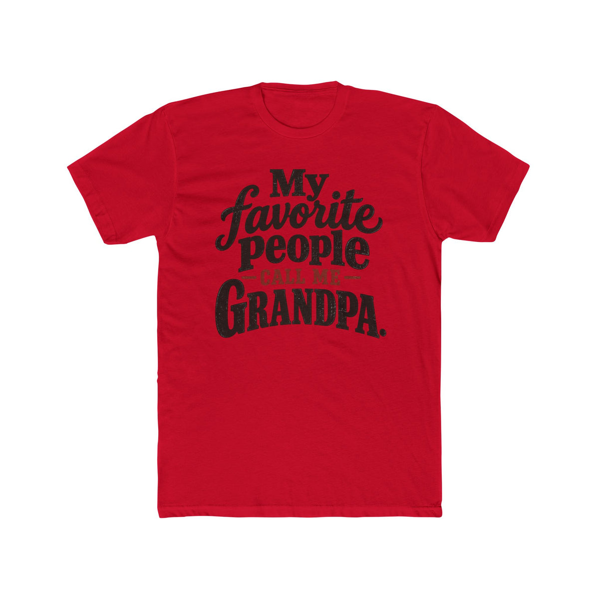 My Favorite People Call Me Grandpa T-Shirt