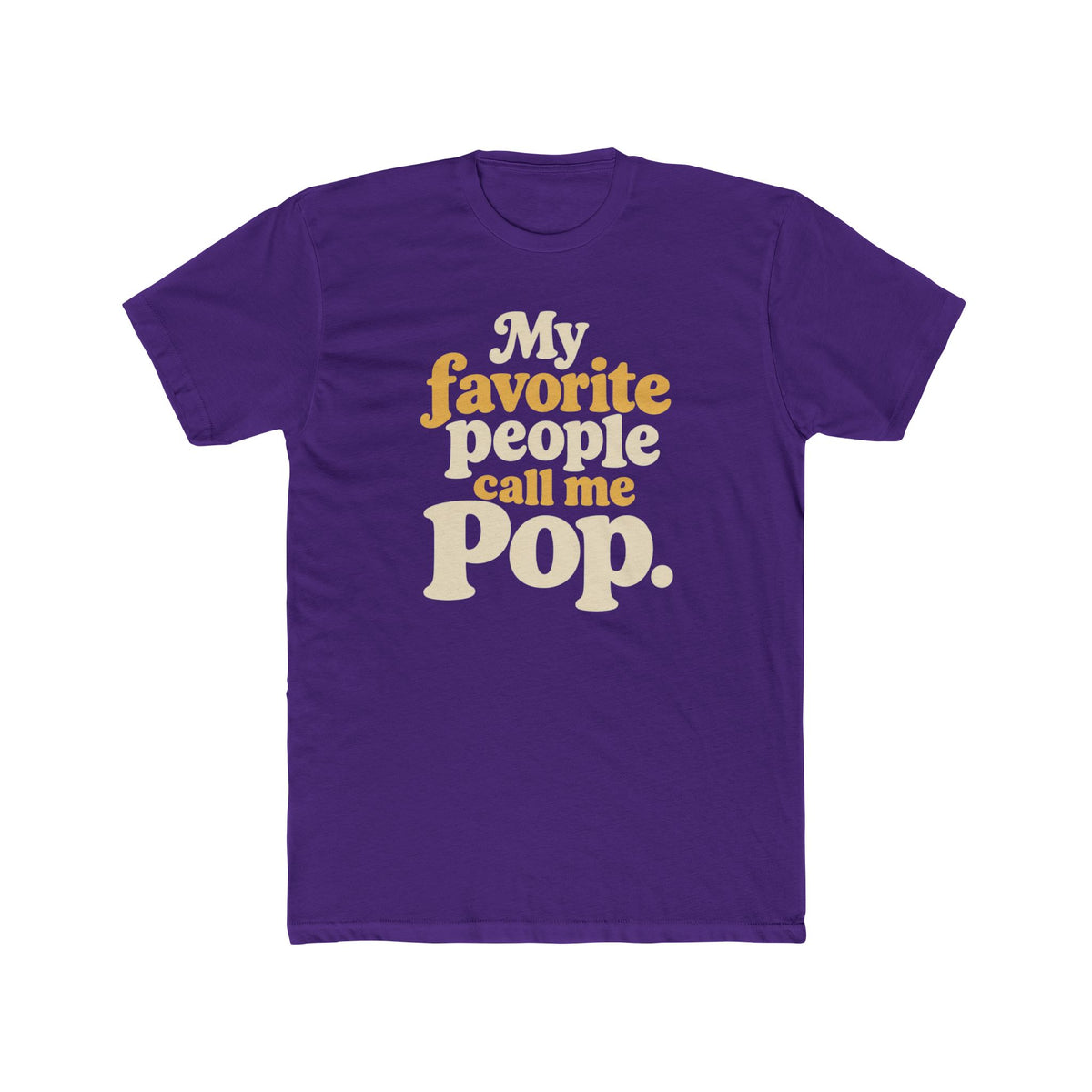 My Favorite People Call Me Pop T-Shirt
