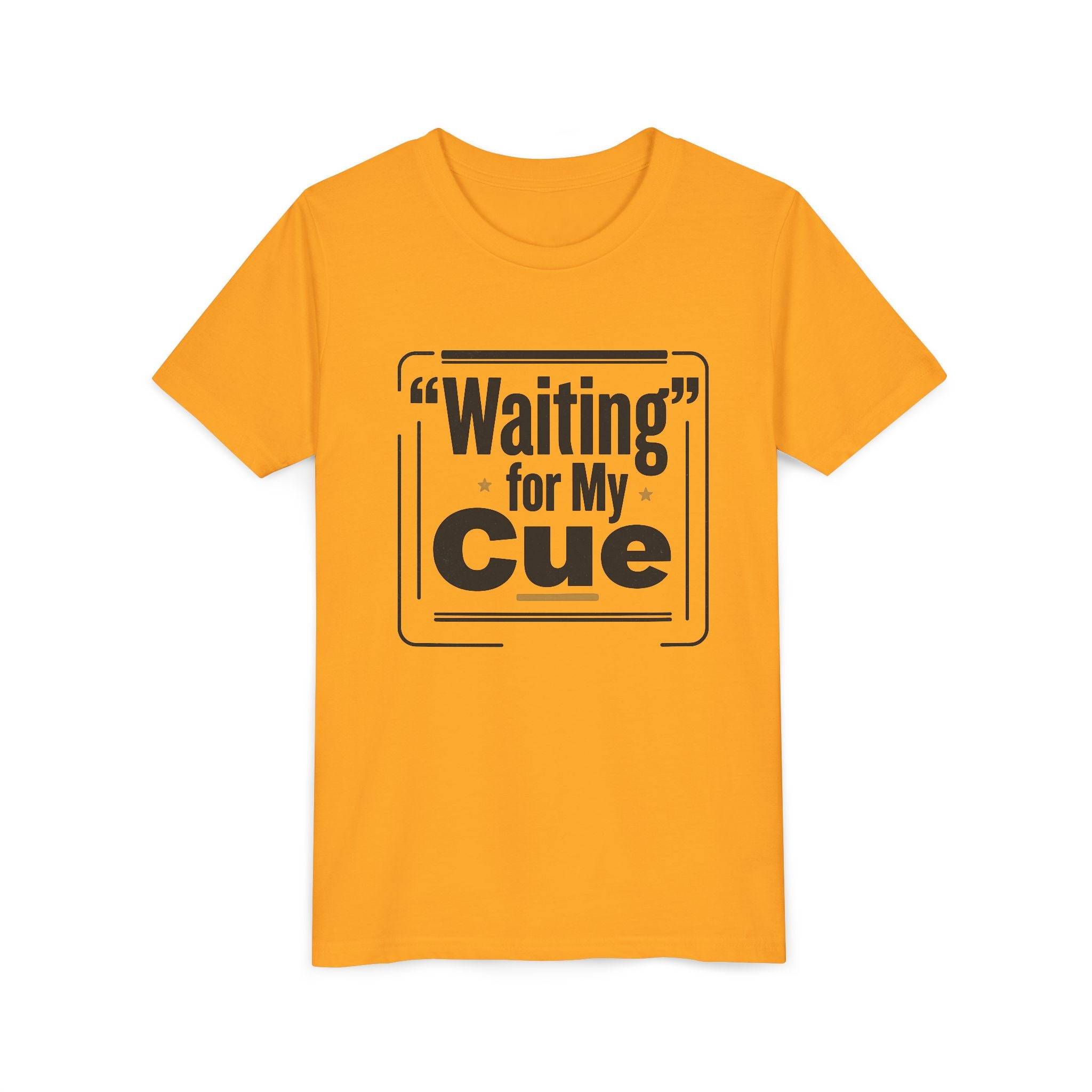 Waiting For My Cue Youth Tee — Theater Kid Short Sleeve Shirt