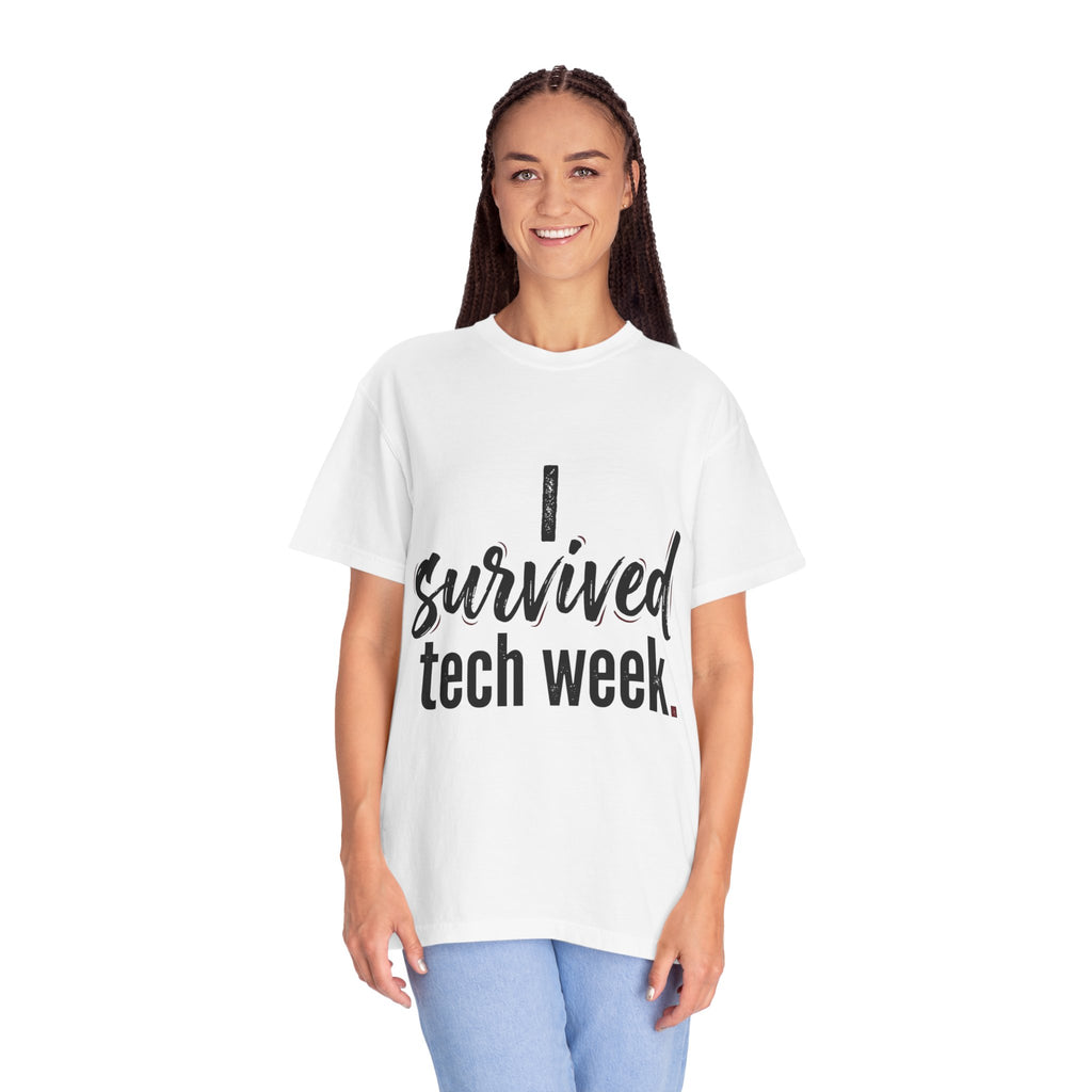 I Survived Tech Week T-Shirt — Theatre Tech Crew Tee