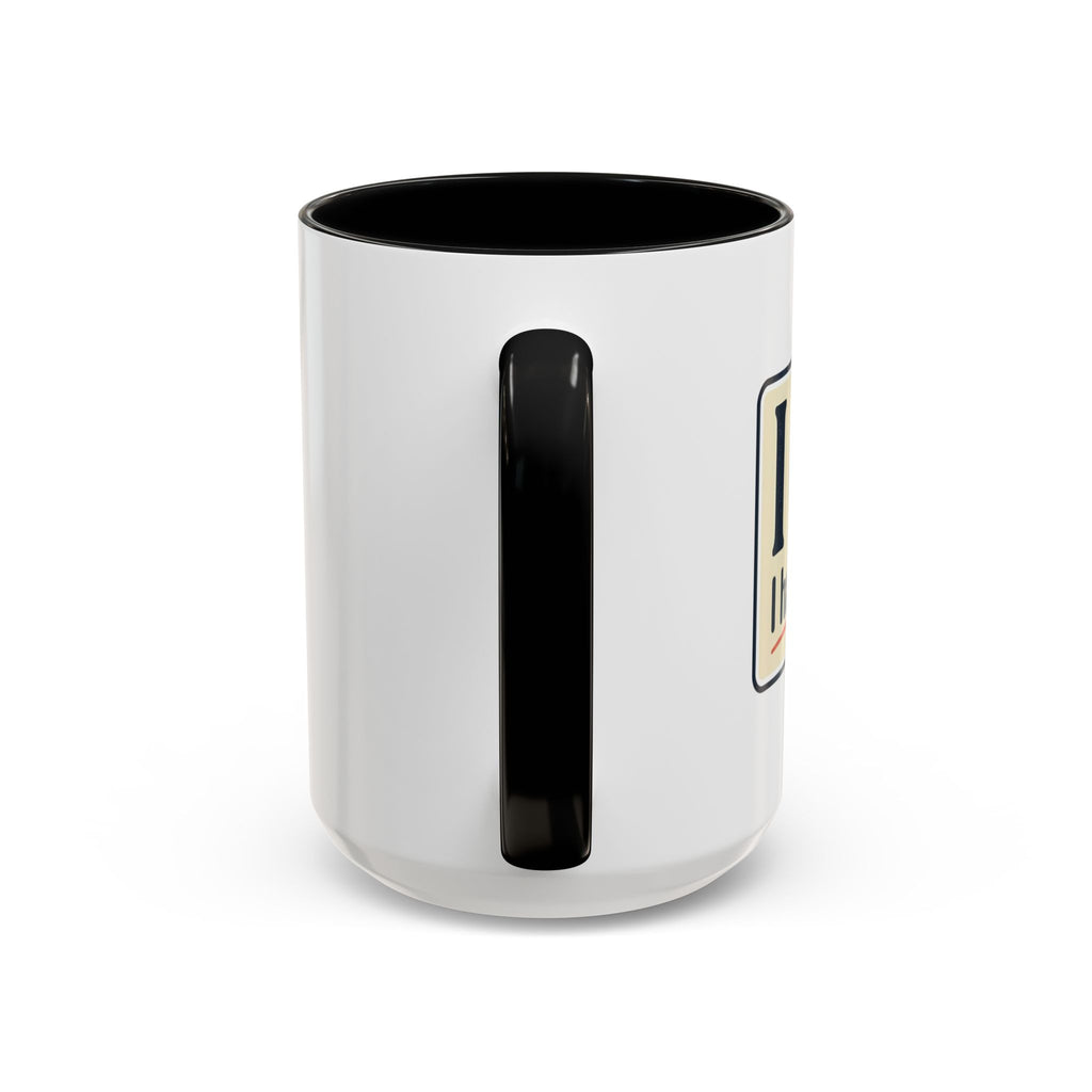 I Can't. I Have Rehearsal. Accent Coffee Mug — 11/15oz