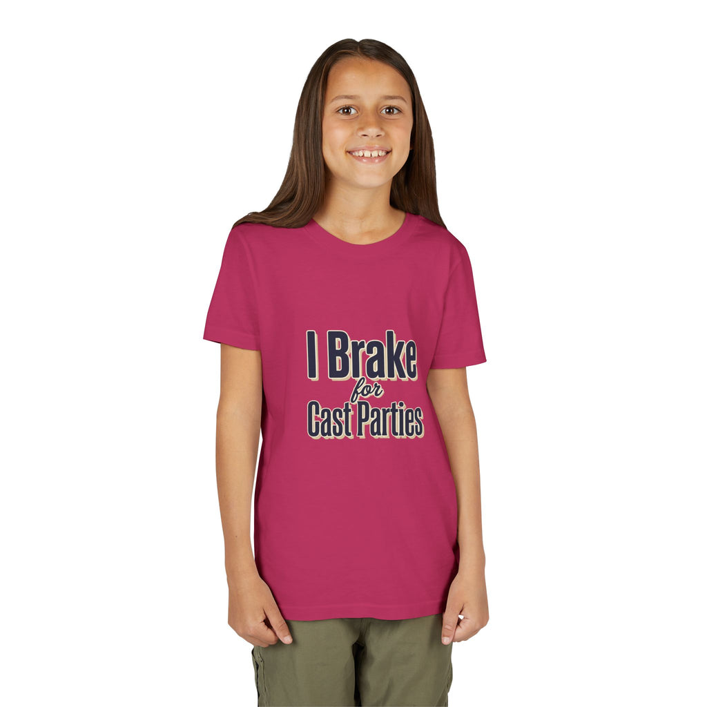 Youth Tee — "I Brake For Cast Parties"
