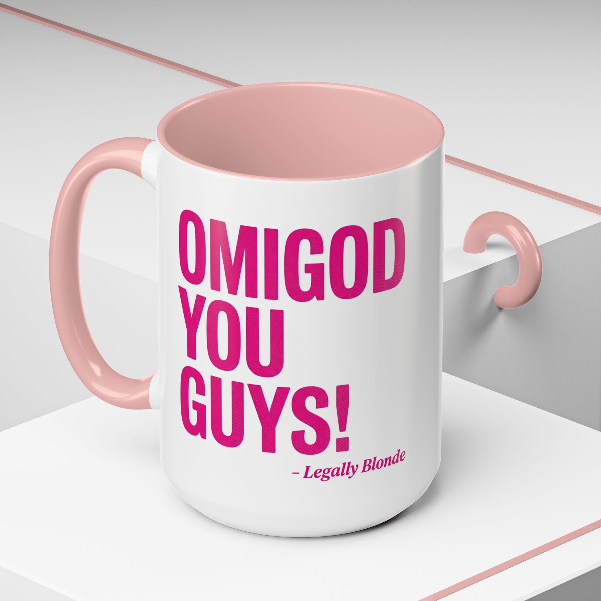 Legally Blonde "Omigod You Guys" Accent Coffee Mug — Funny Pink 11/15oz Ceramic