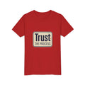 Trust the Process Youth T‑Shirt — Inspirational Short Sleeve Tee for Kids