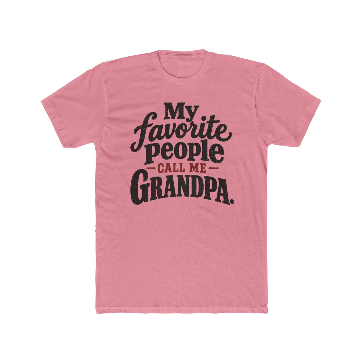 My Favorite People Call Me Grandpa T-Shirt