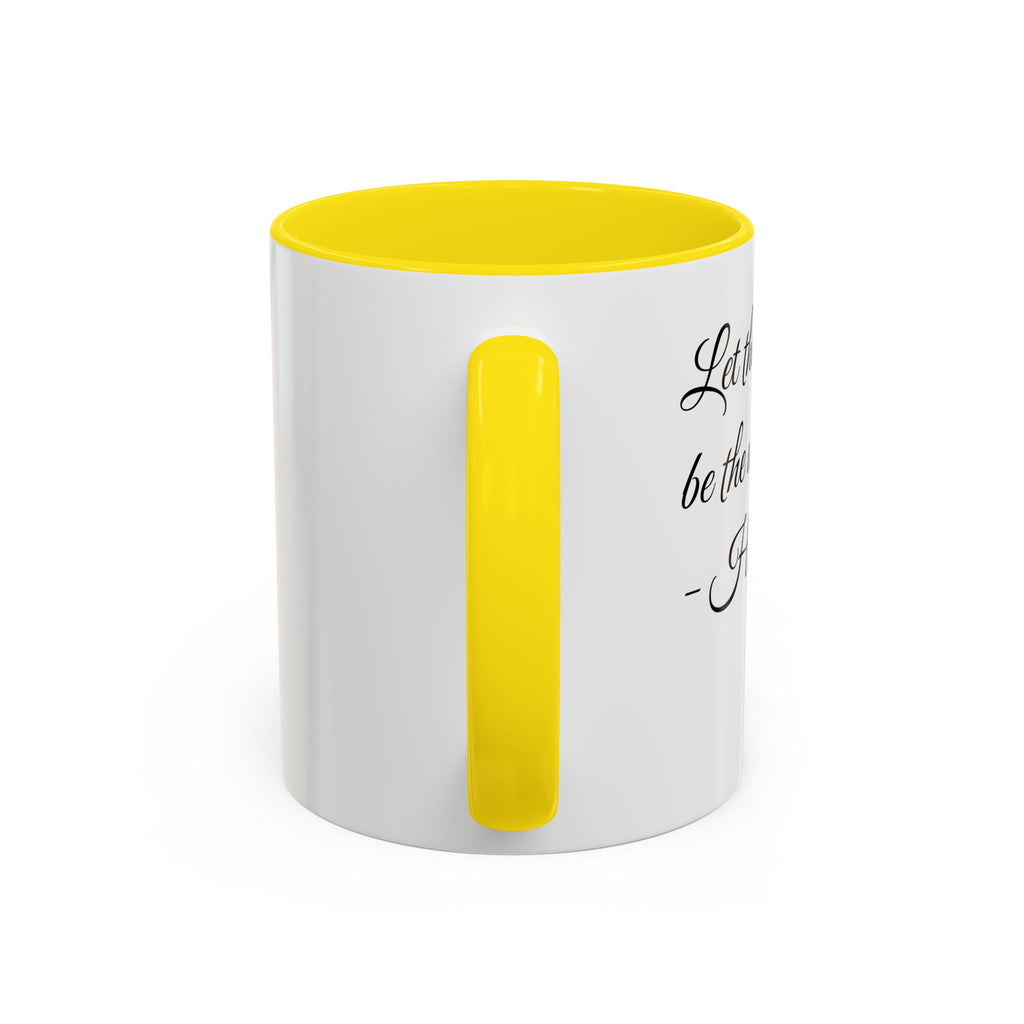 Inspirational Quote Accent Coffee Mug (Yellow) – 'If we could we dream about...'