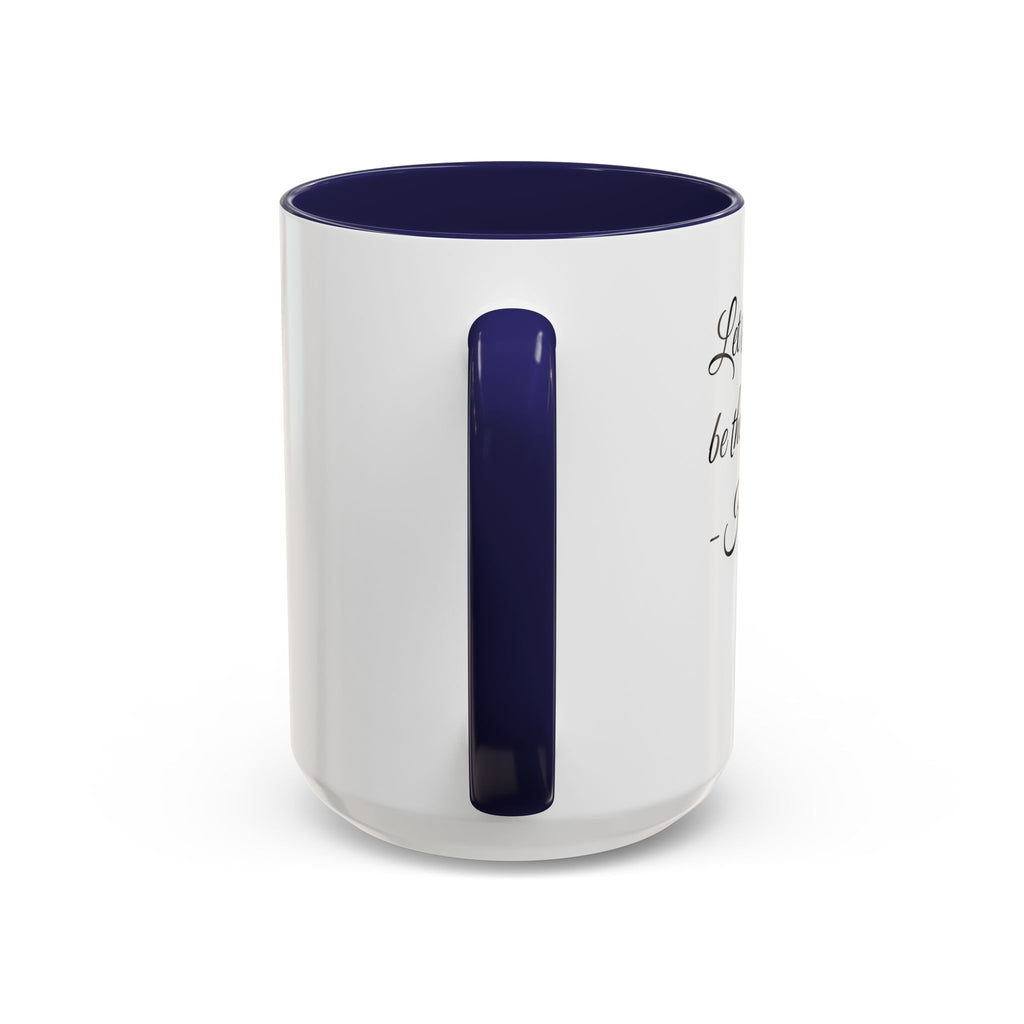 Hadestown Inspirational Quote Accent Coffee Mug