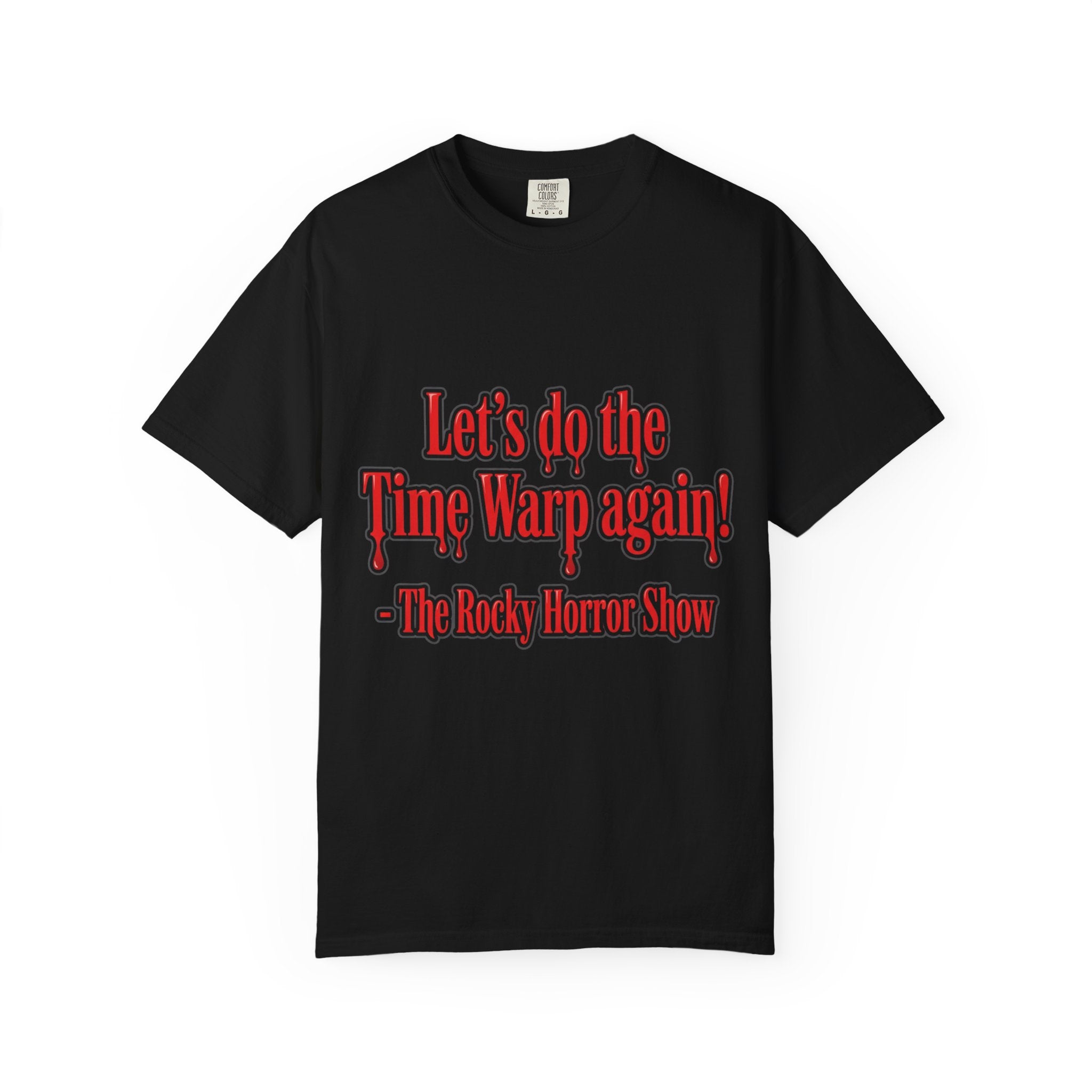T-Shirt — "Let’s Do the Time Warp Again!" Rocky Horror Show Fan Tee