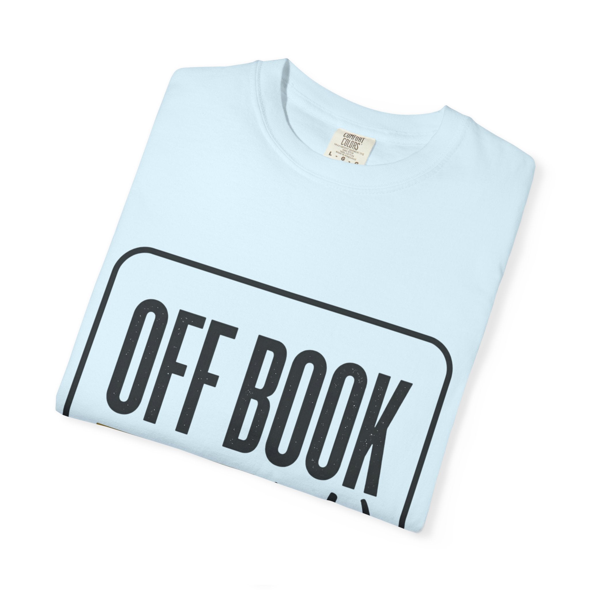 Off Book(ish) T-Shirt