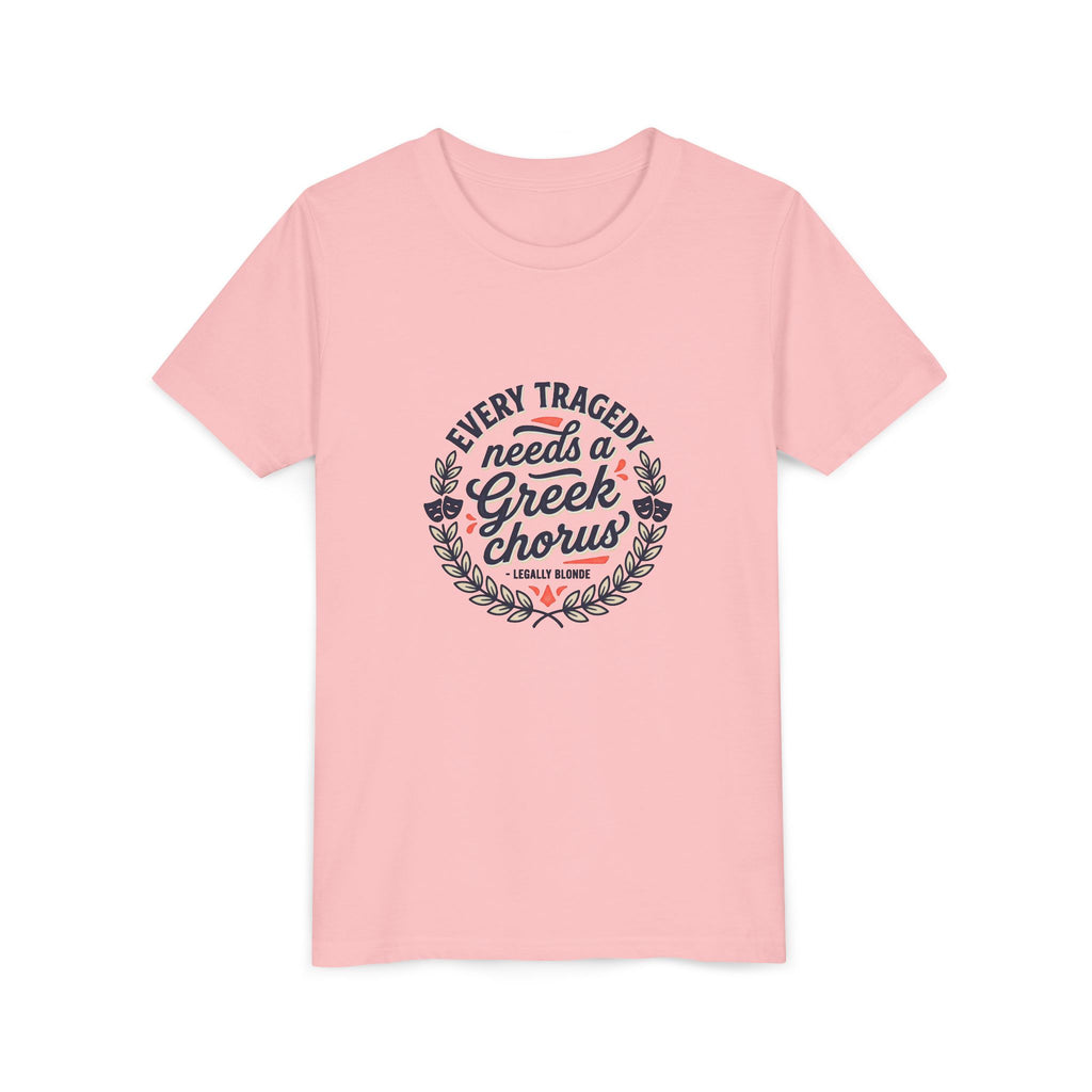 Short Sleeve Tee - Legally Blonde Greek Chorus Quote
