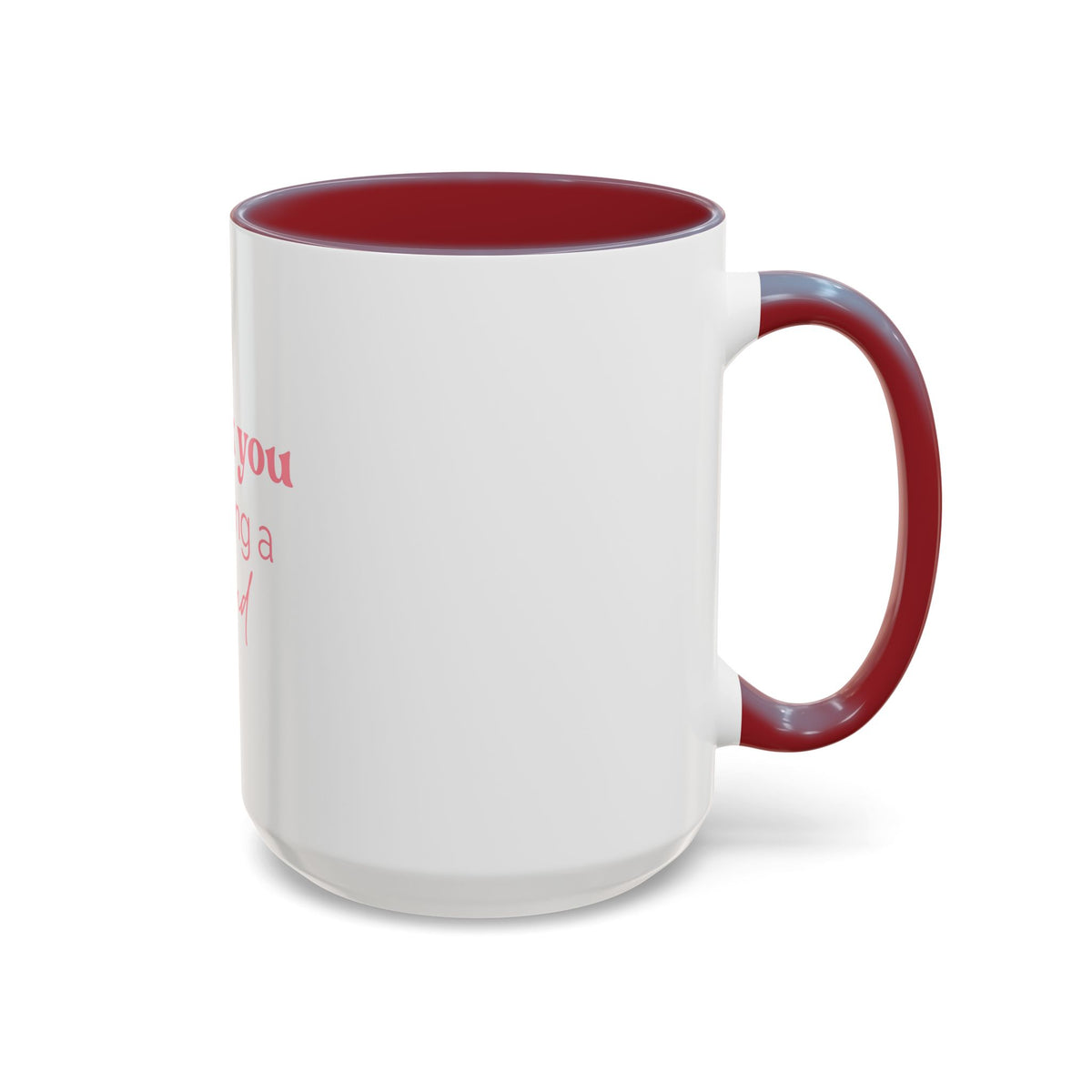 Thank You for Being a Friend Coffee Mug — Pink Friendship Accent Mug (11/15oz)