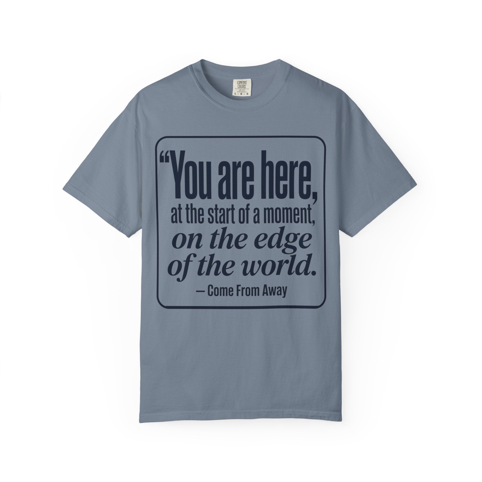 Come From Away 'You Are Here' T-Shirt
