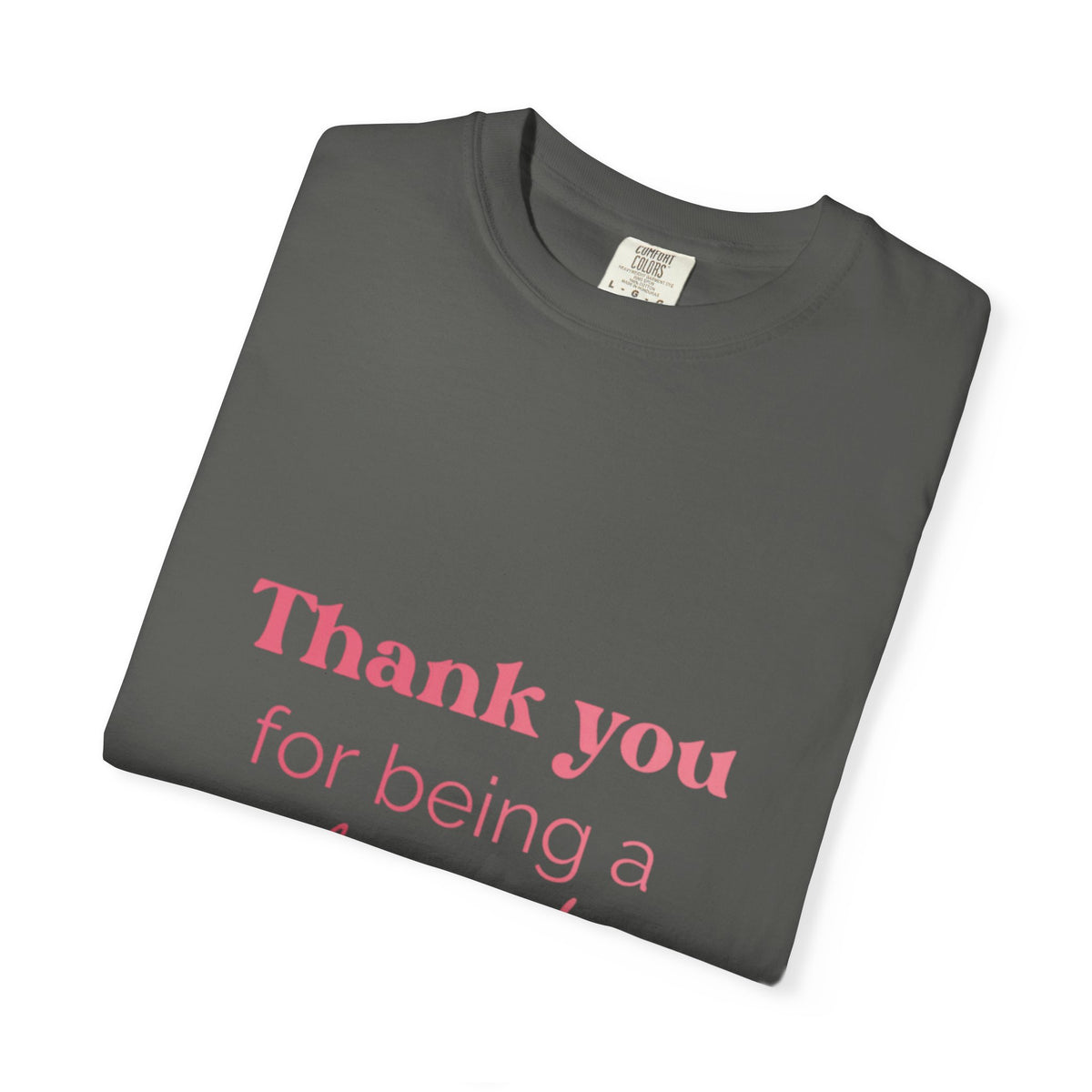 T-Shirt — "Thank You for Being a Friend" Golden Girls Inspired Friendship Graphic Tee