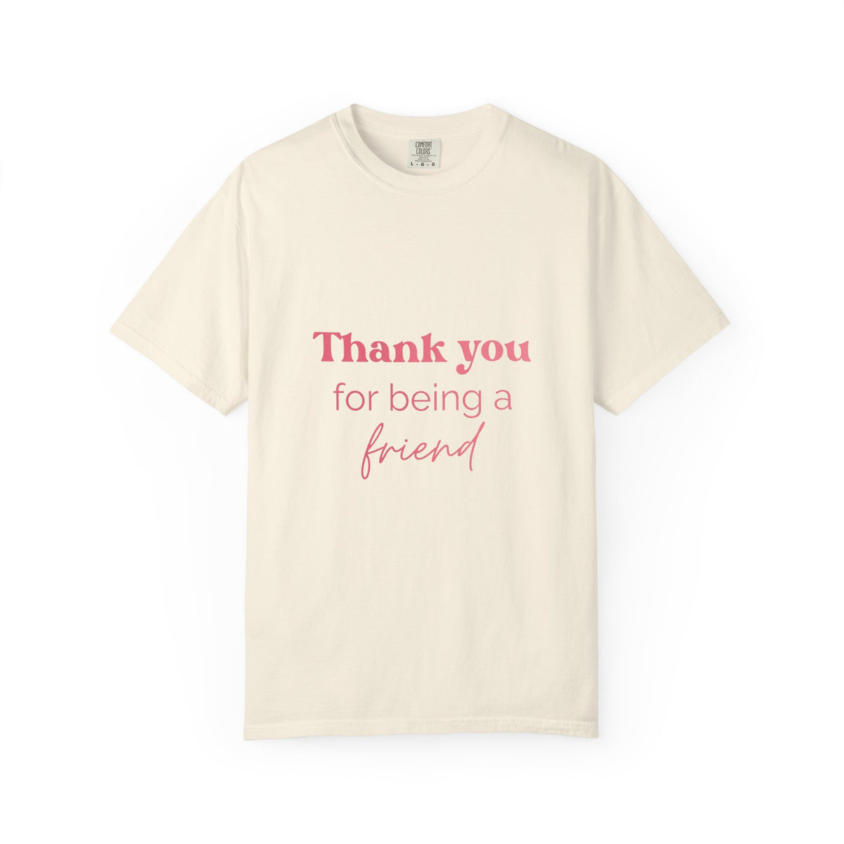 T-Shirt — "Thank You for Being a Friend" Golden Girls Inspired Friendship Graphic Tee
