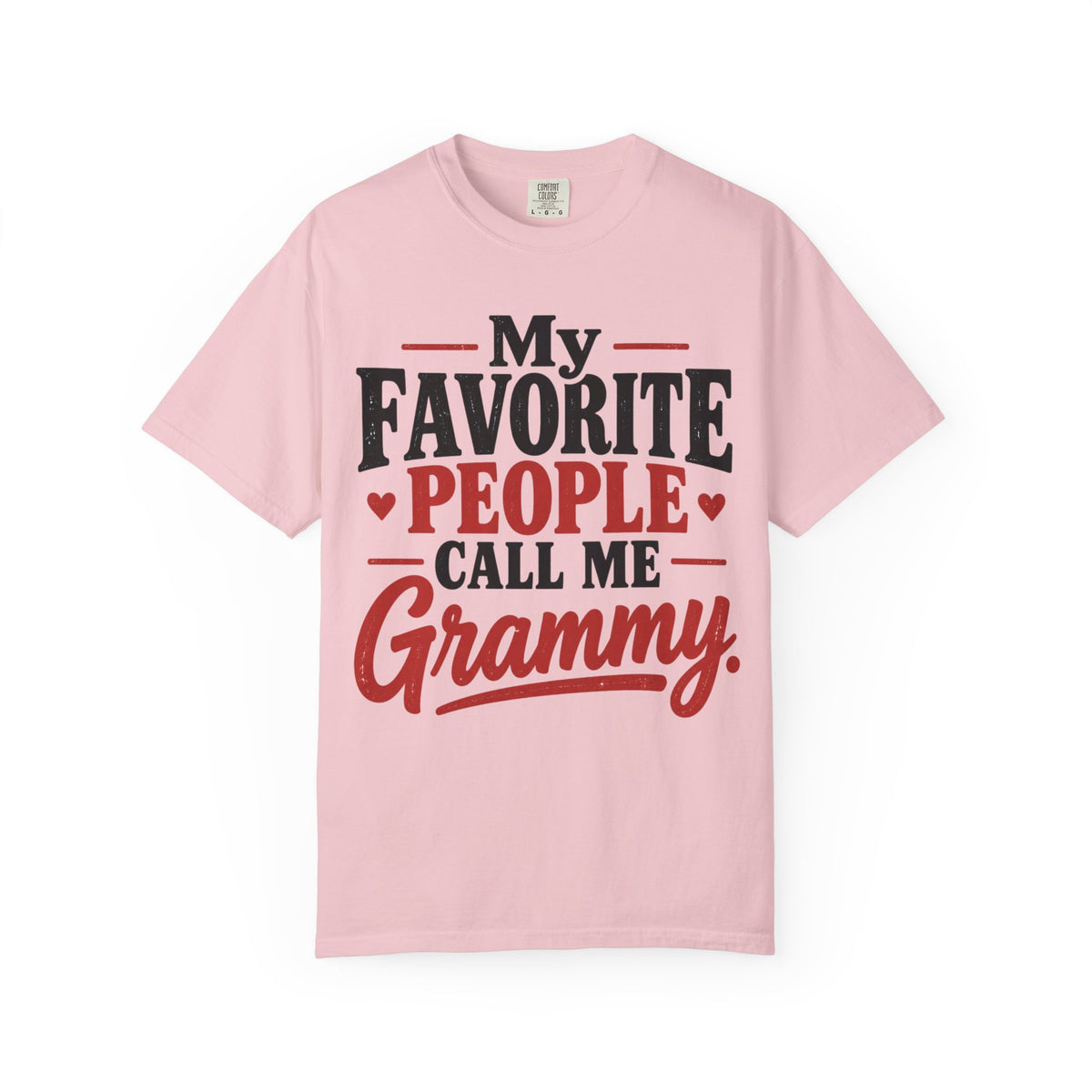 My Favorite People Call Me Grammy T-Shirt