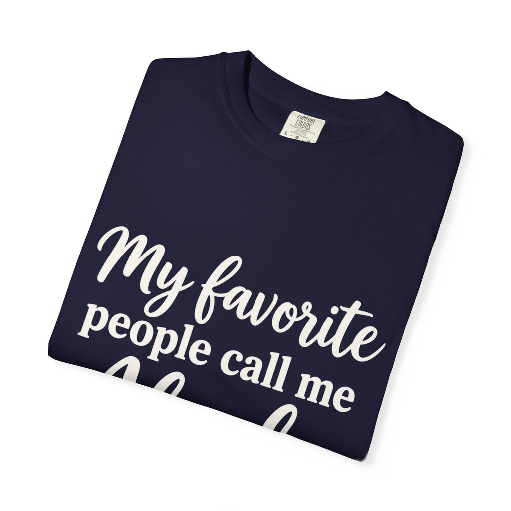 My Favorite People Call Me Abuela T-Shirt