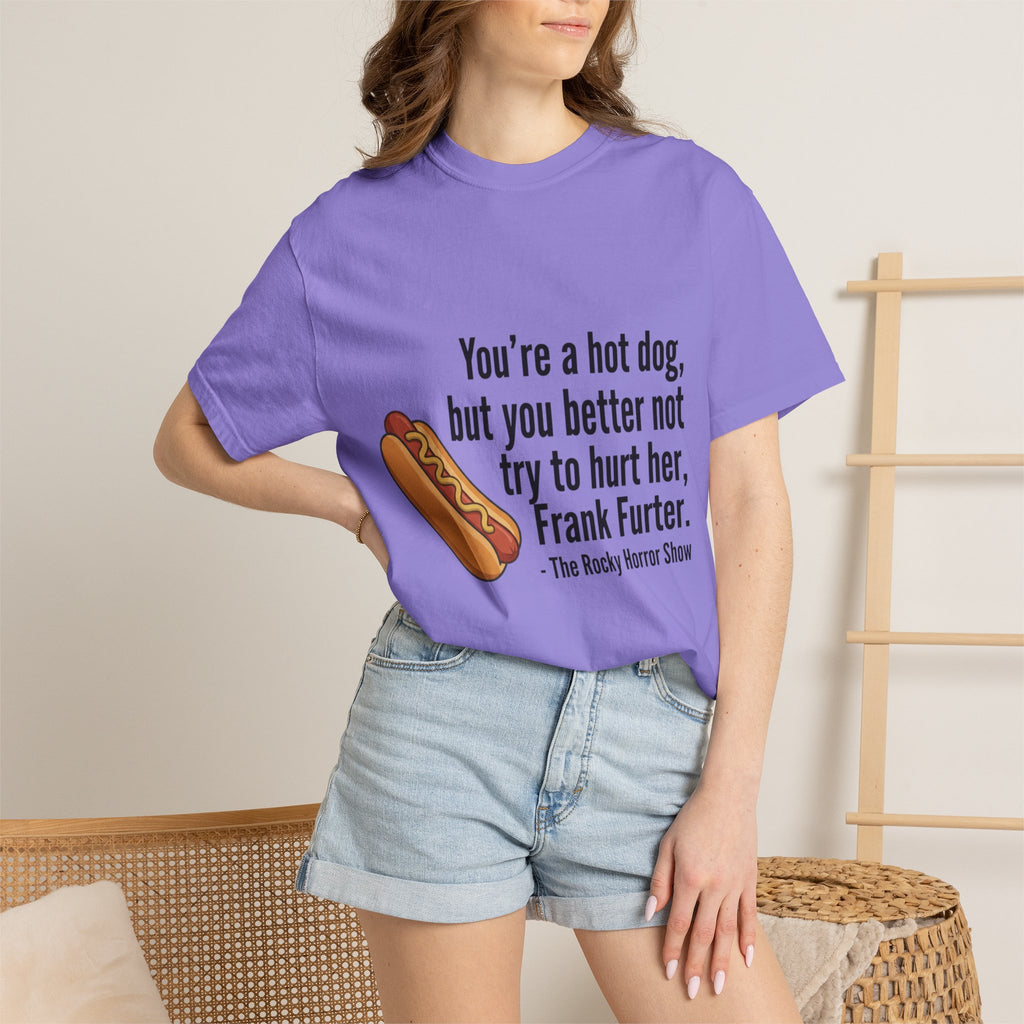 Rocky Horror 'You're a Hot Dog' Graphic Tee — Funny Movie Quote T-Shirt