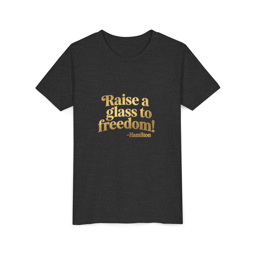 Hamilton 'Raise a Glass to Freedom' Youth Short Sleeve Tee