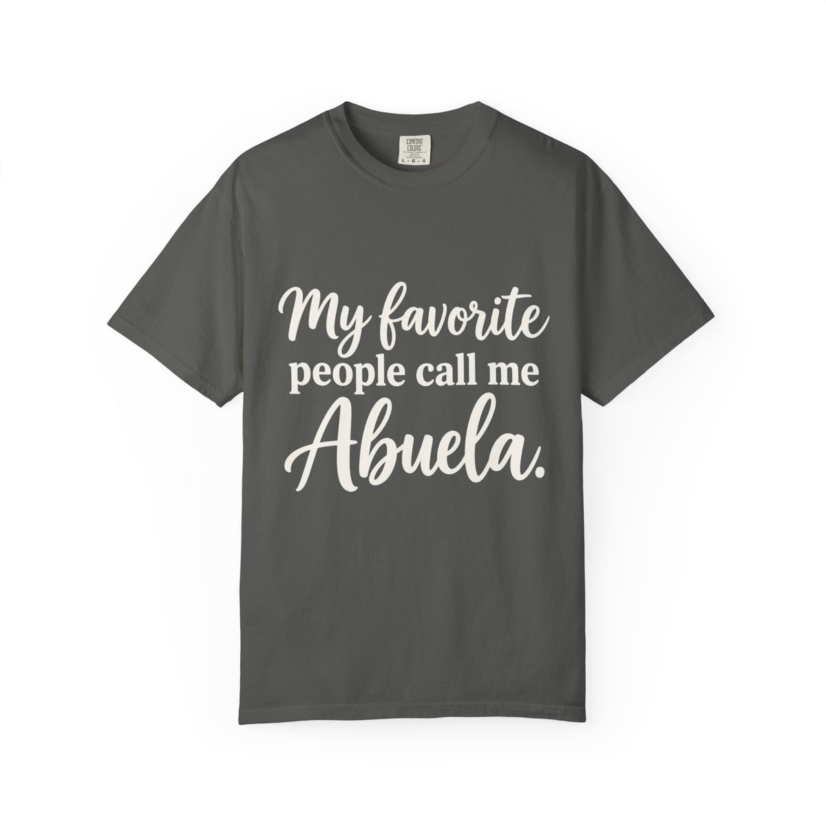 My Favorite People Call Me Abuela T-Shirt
