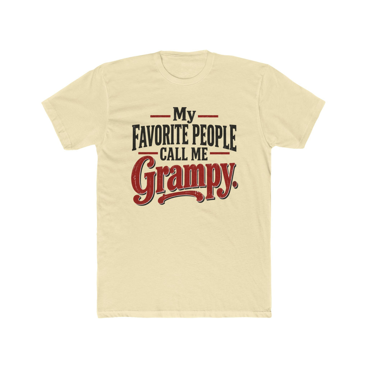 My Favorite People Call Me Grampy Graphic T-Shirt