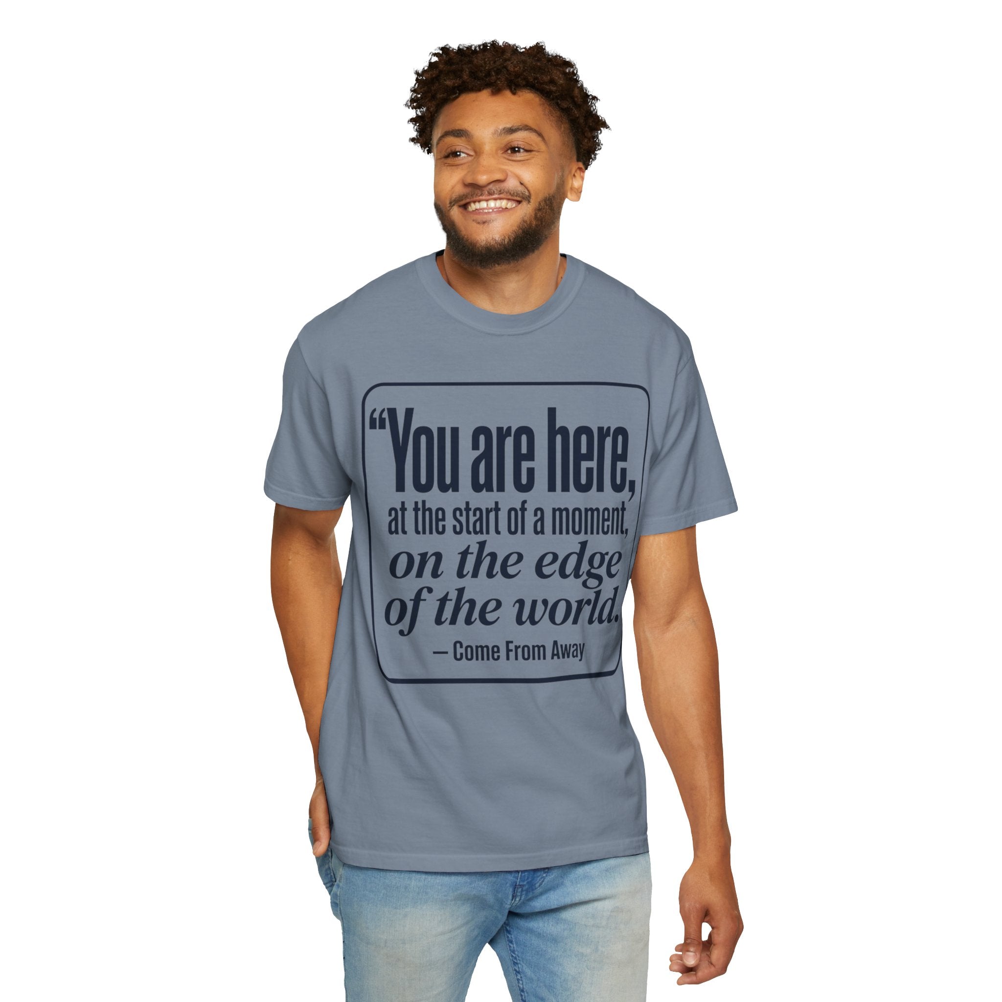 Come From Away 'You Are Here' T-Shirt