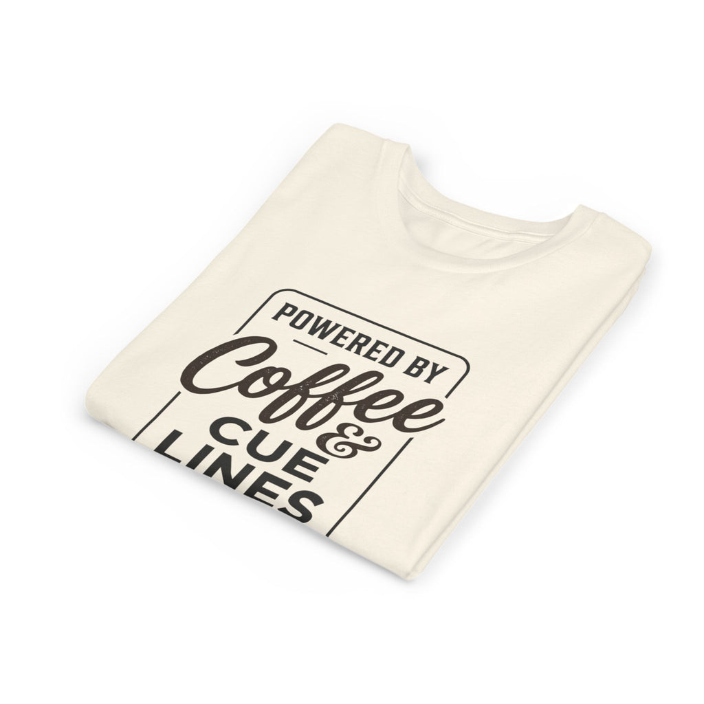 "Powered by Coffee and Cue Lines" Youth Tee — Theatre & Drama Kid Shirt