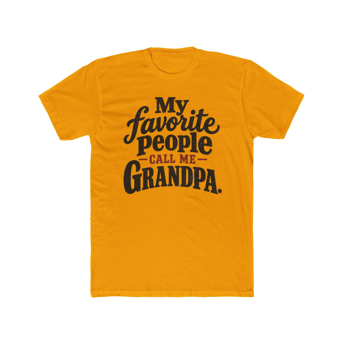 My Favorite People Call Me Grandpa T-Shirt