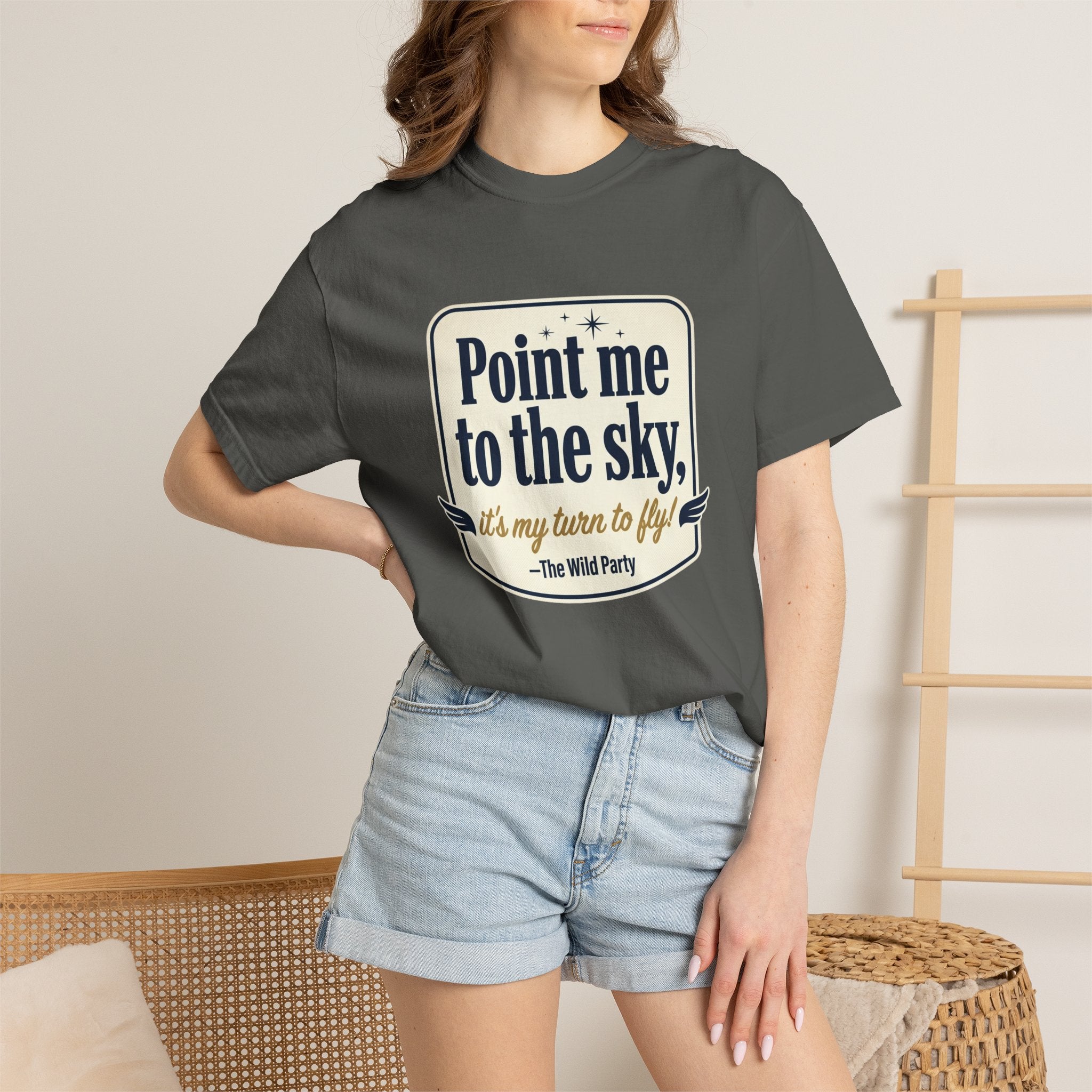 "Point Me to the Sky" Graphic T-Shirt — The Wild Party Quote