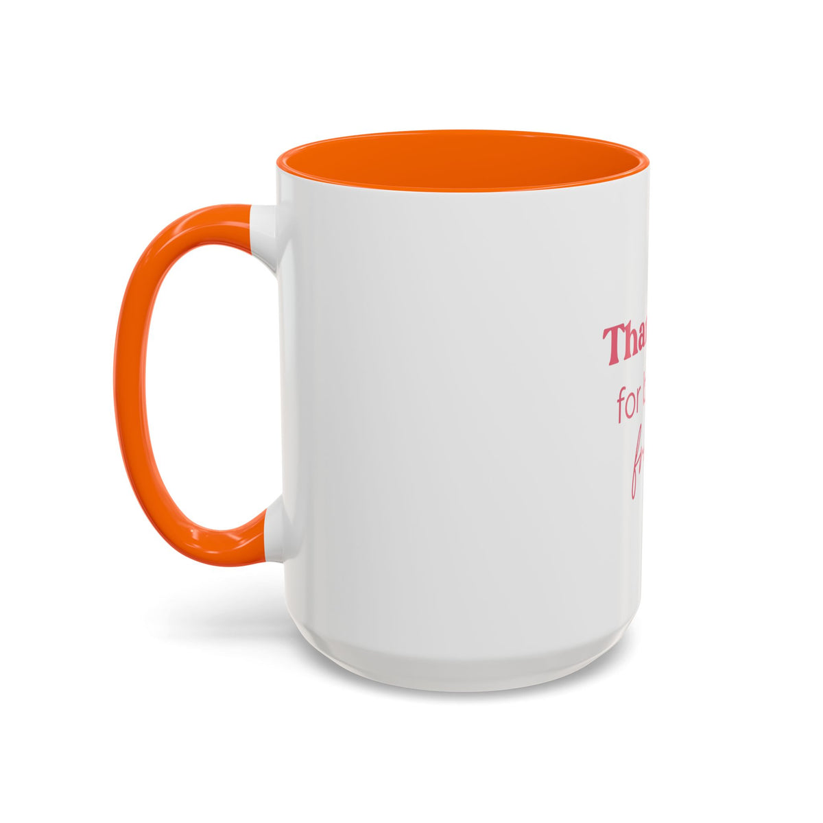 Thank You for Being a Friend Coffee Mug — Pink Friendship Accent Mug (11/15oz)