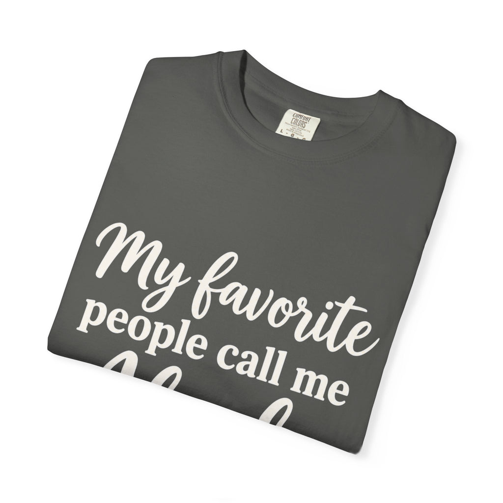 My Favorite People Call Me Abuela T-Shirt