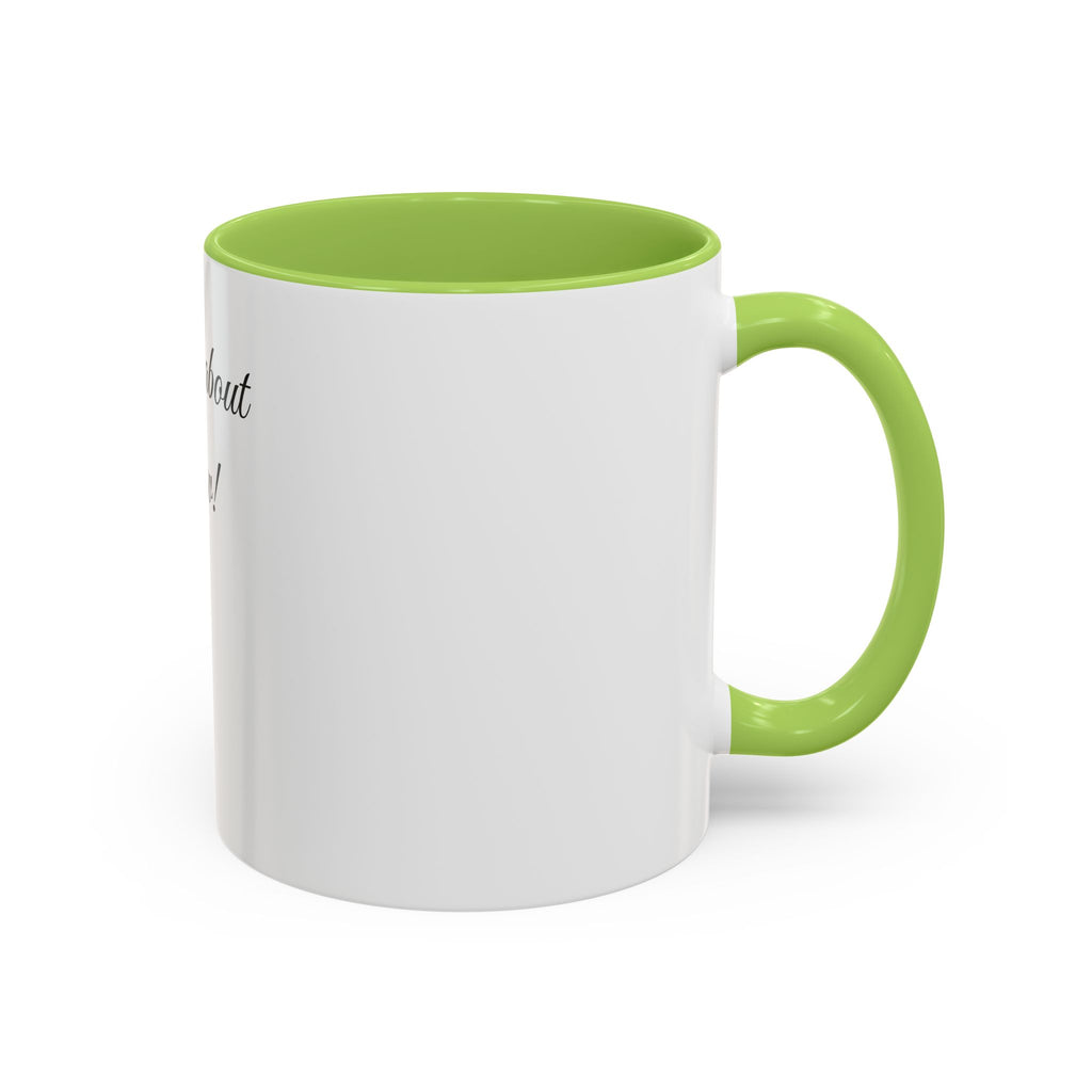 Hadestown Inspirational Quote Accent Coffee Mug
