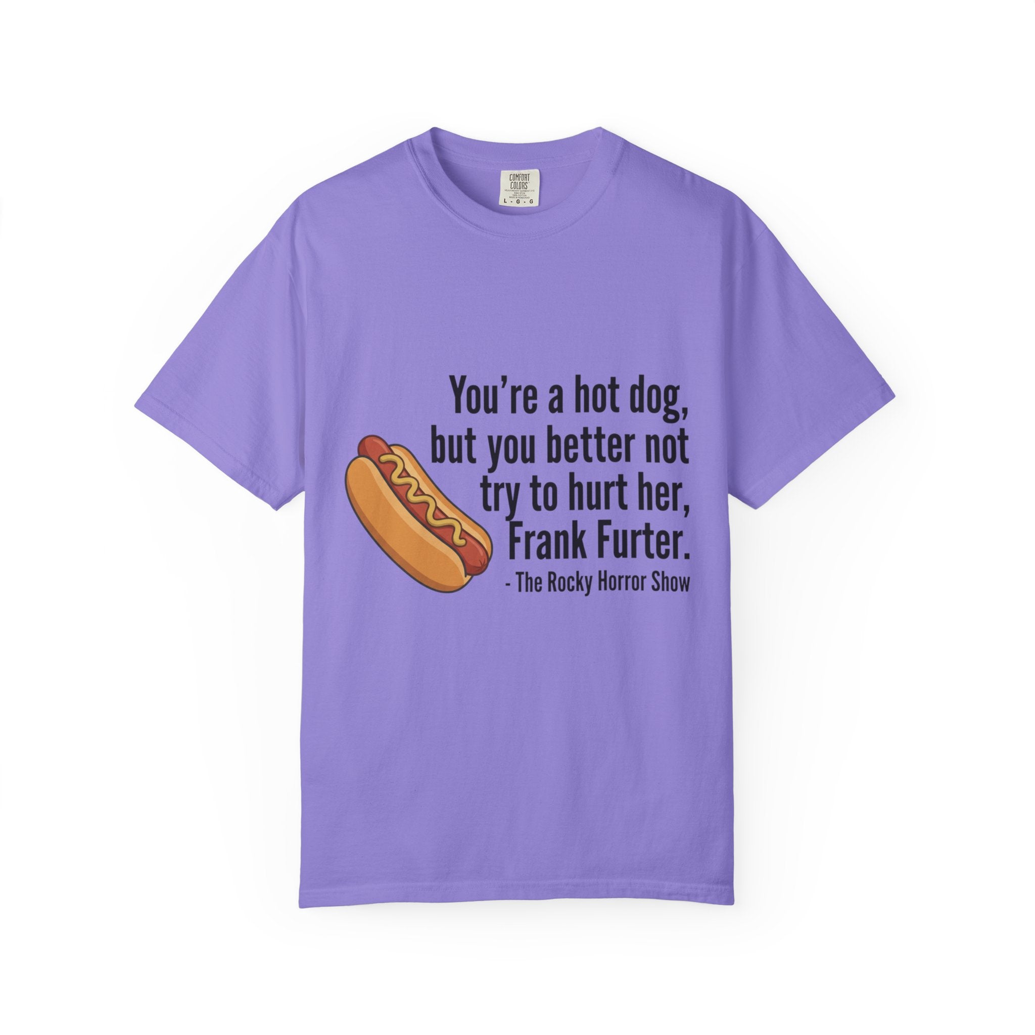 Rocky Horror 'You're a Hot Dog' Graphic Tee — Funny Movie Quote T-Shirt