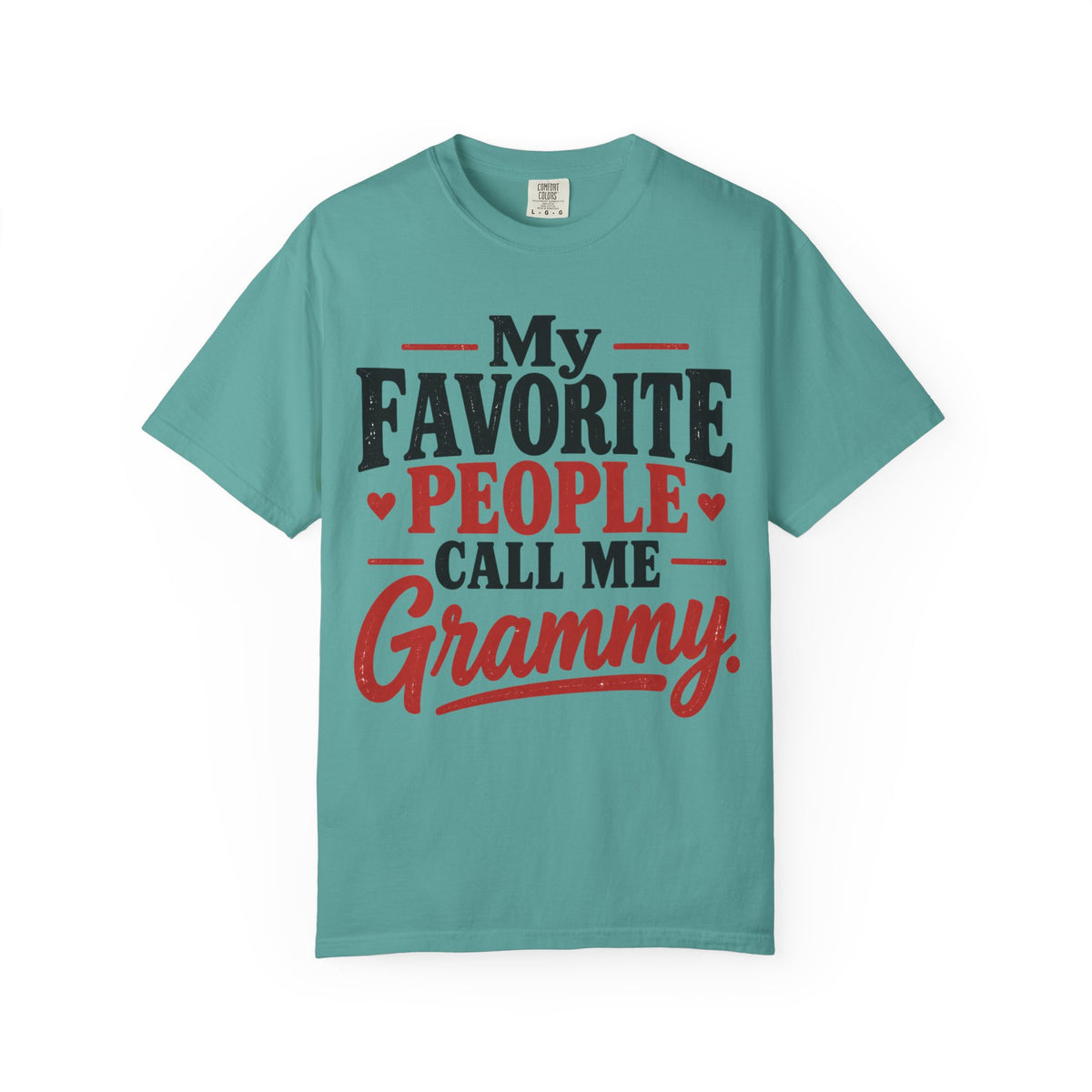 My Favorite People Call Me Grammy T-Shirt