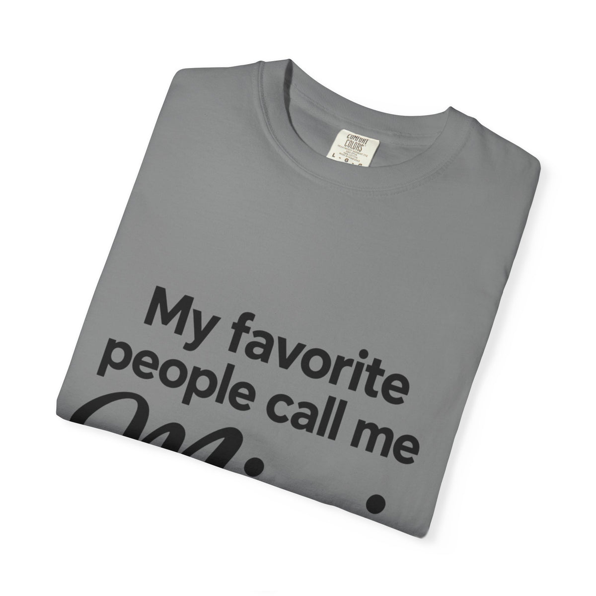 My Favorite People Call Me Mimi T-Shirt