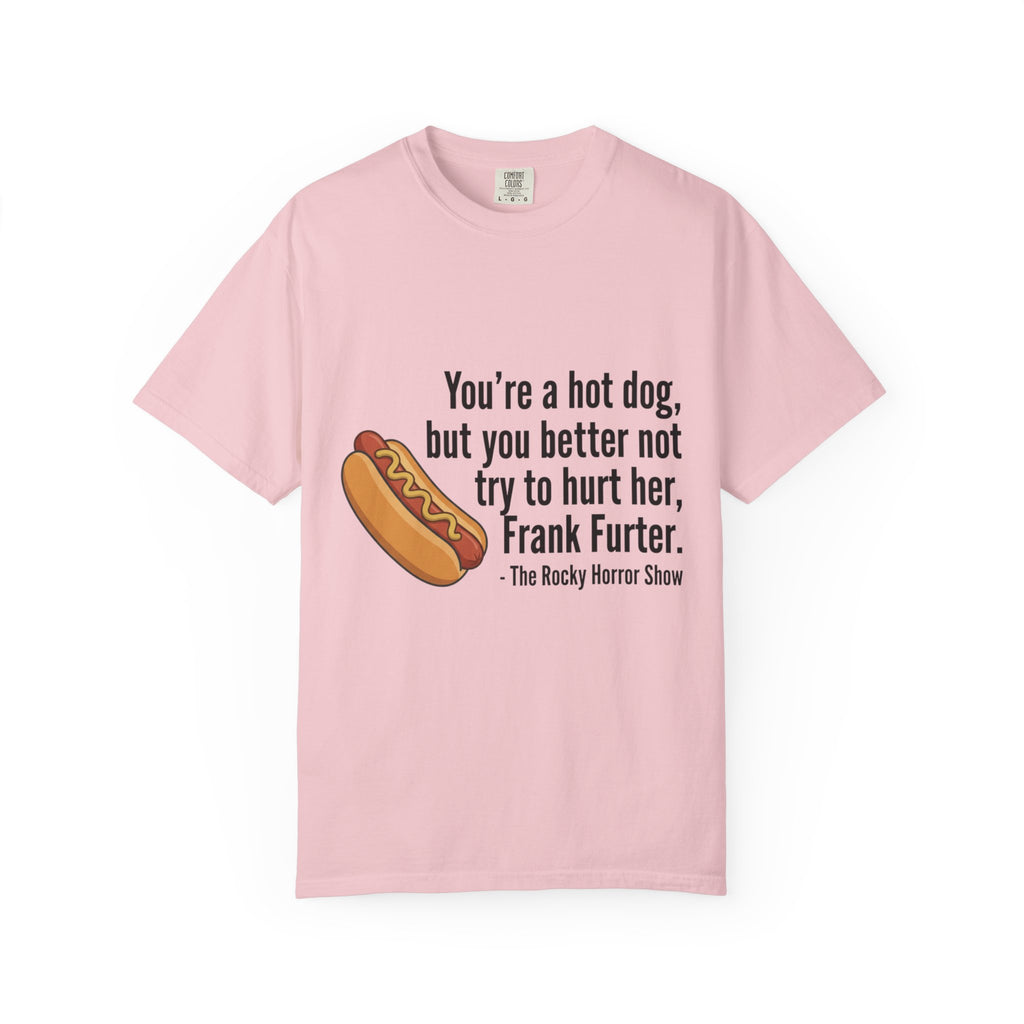 Rocky Horror 'You're a Hot Dog' Graphic Tee — Funny Movie Quote T-Shirt