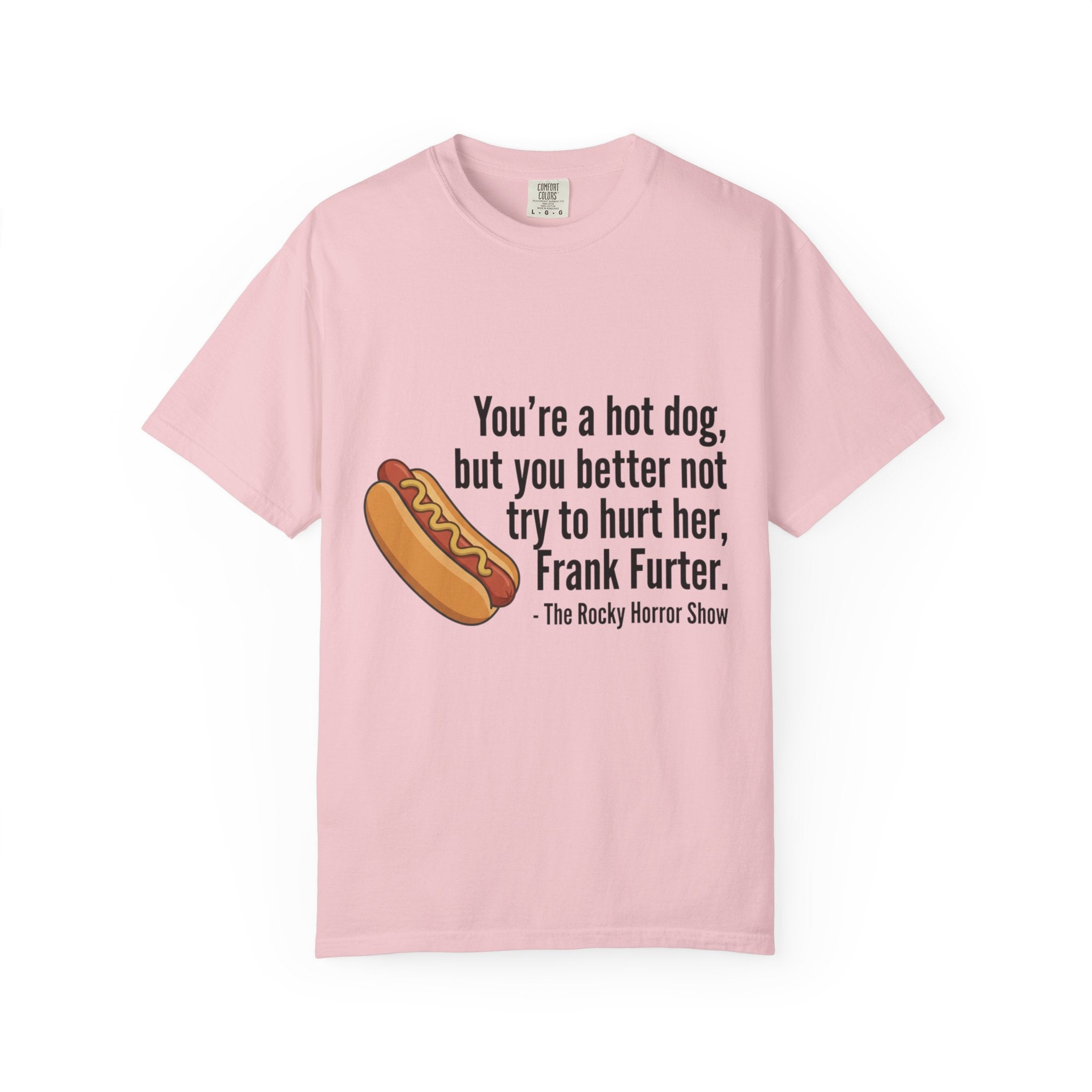 Rocky Horror 'You're a Hot Dog' Graphic Tee — Funny Movie Quote T-Shirt