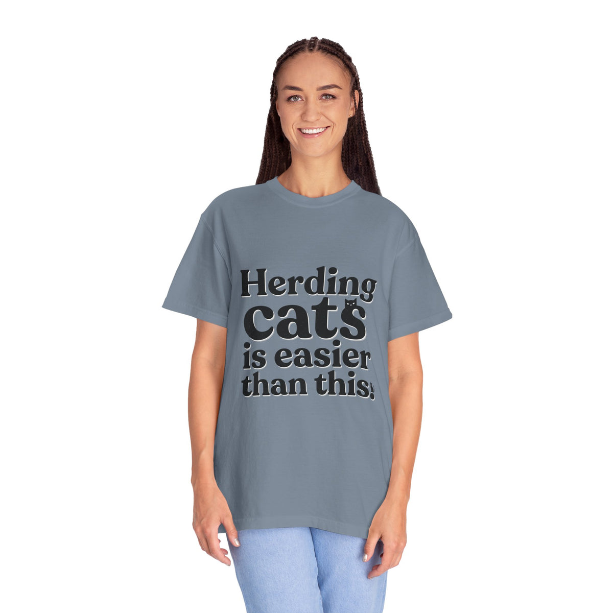 Graphic T-Shirt — "Herding Cats is Easier Than This" Funny Cat Lover Tee