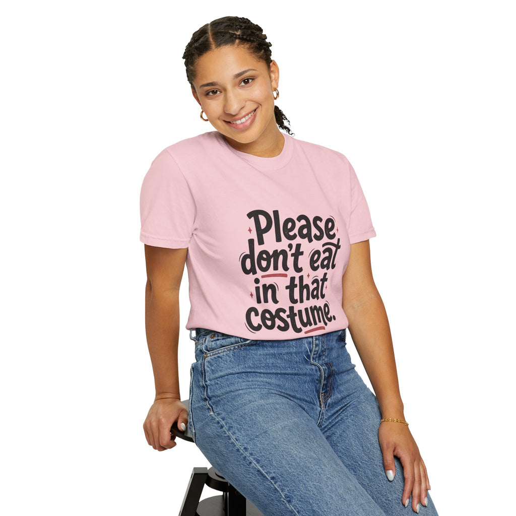 Please Don't Eat in That Costume T-Shirt — Funny Halloween Costume Shirt