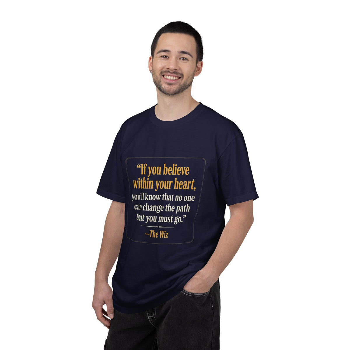 The Wiz Quote T-Shirt — "If you believe within your heart"