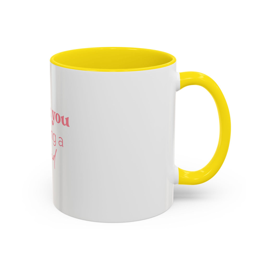 Thank You for Being a Friend Coffee Mug — Pink Friendship Accent Mug (11/15oz)