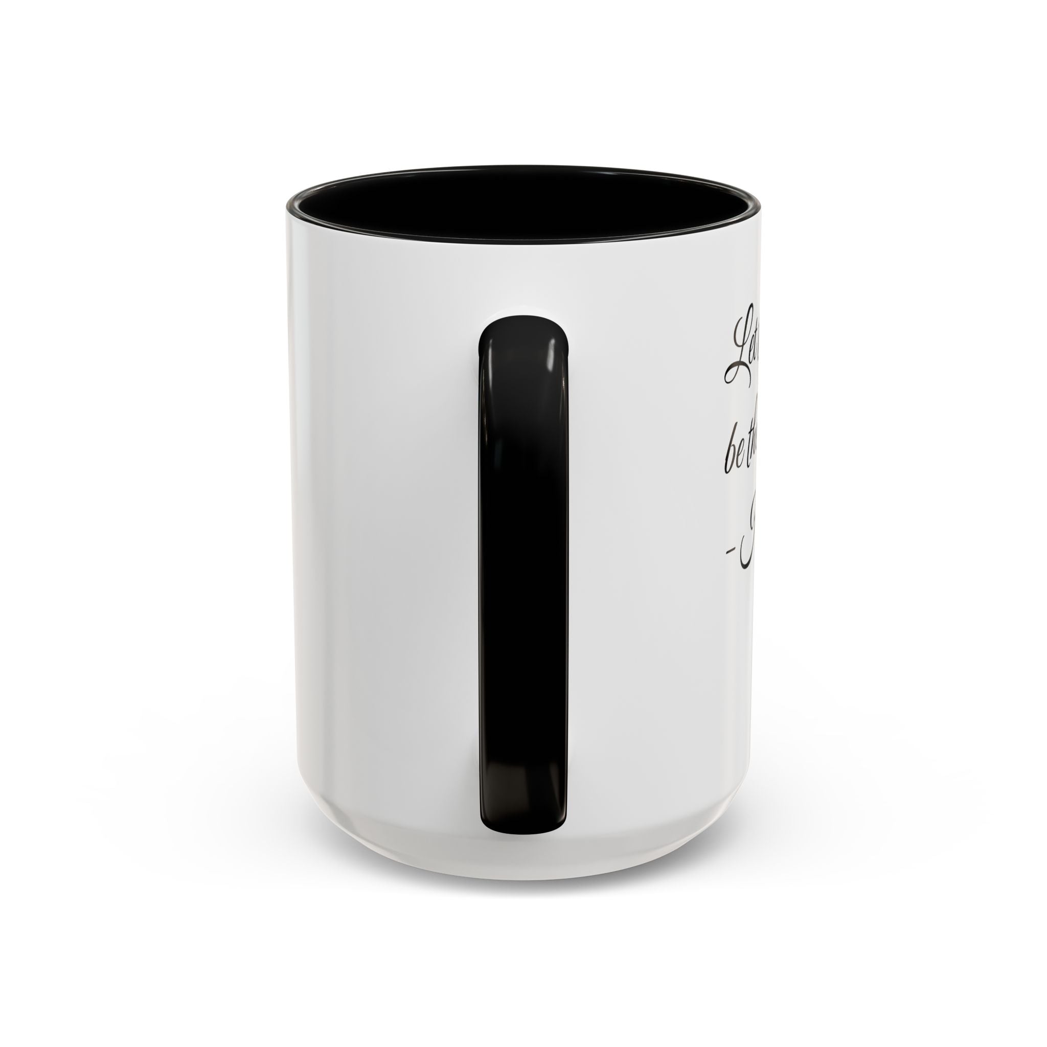 Hadestown Inspirational Quote Accent Coffee Mug