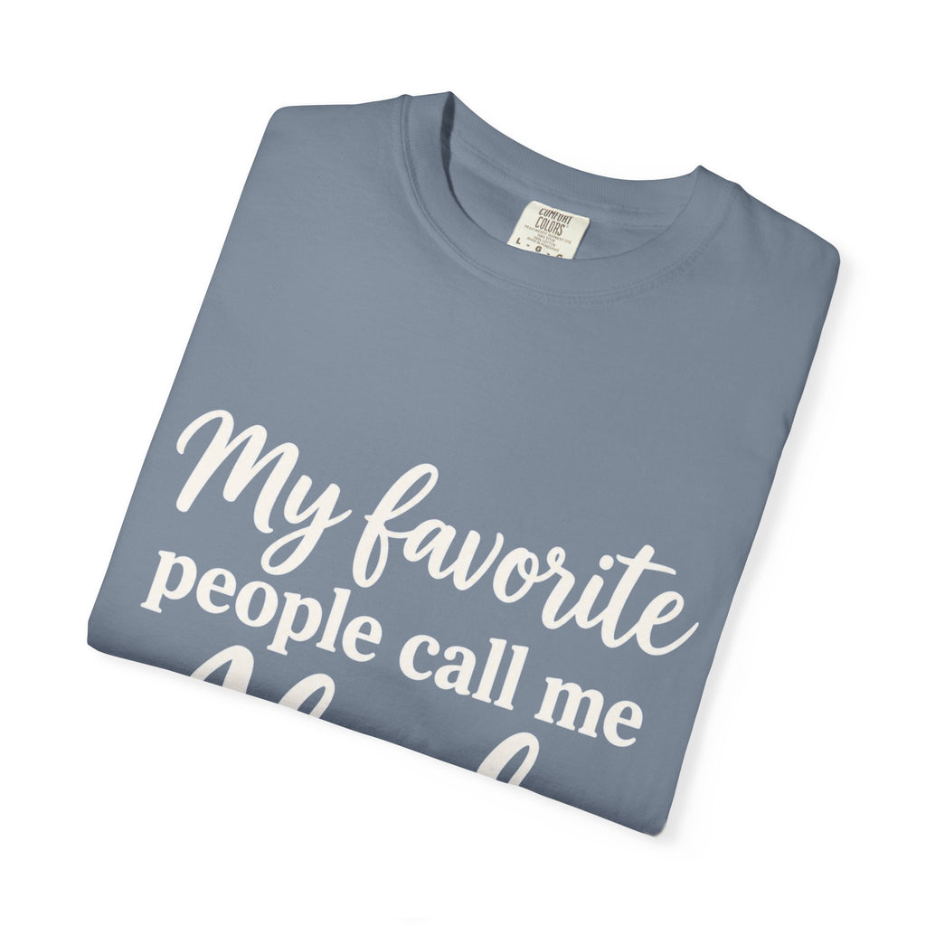 My Favorite People Call Me Abuela T-Shirt