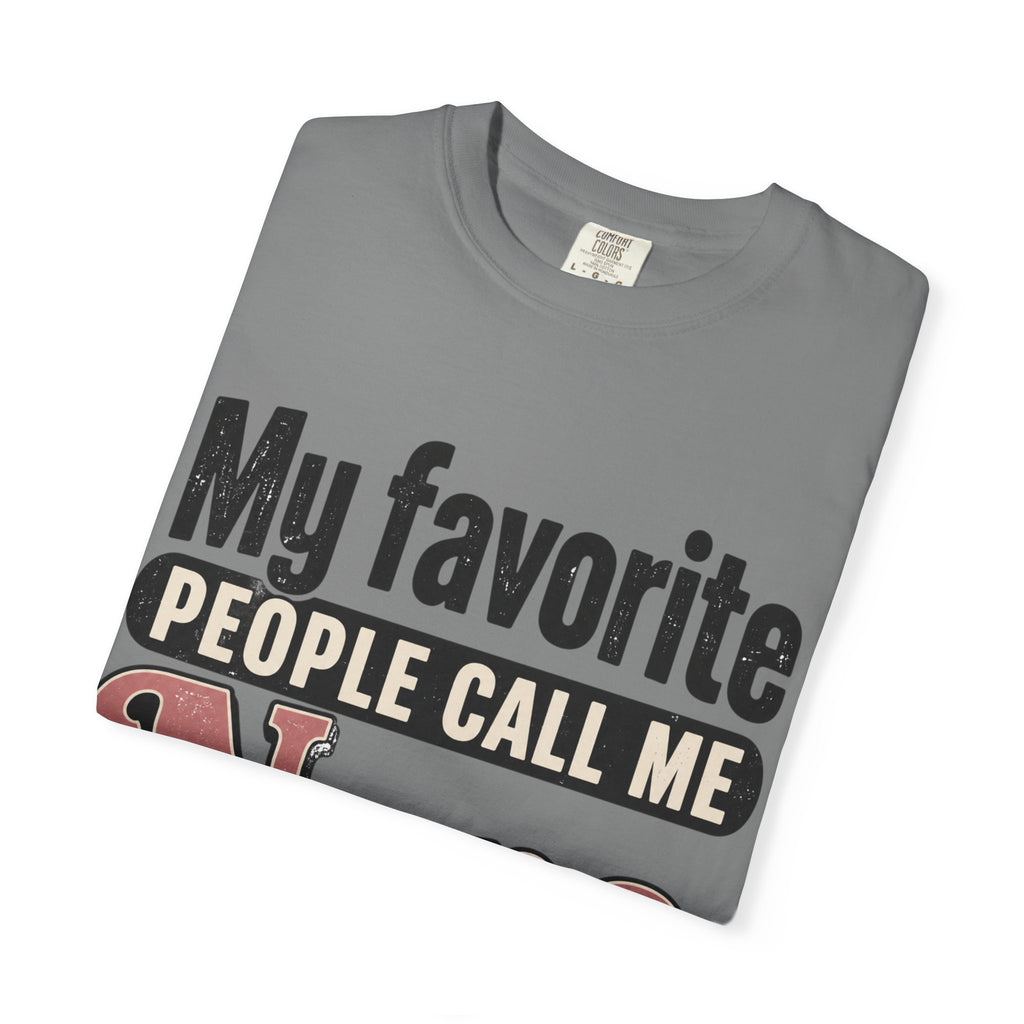 My Favorite People Call Me Nana T-Shirt