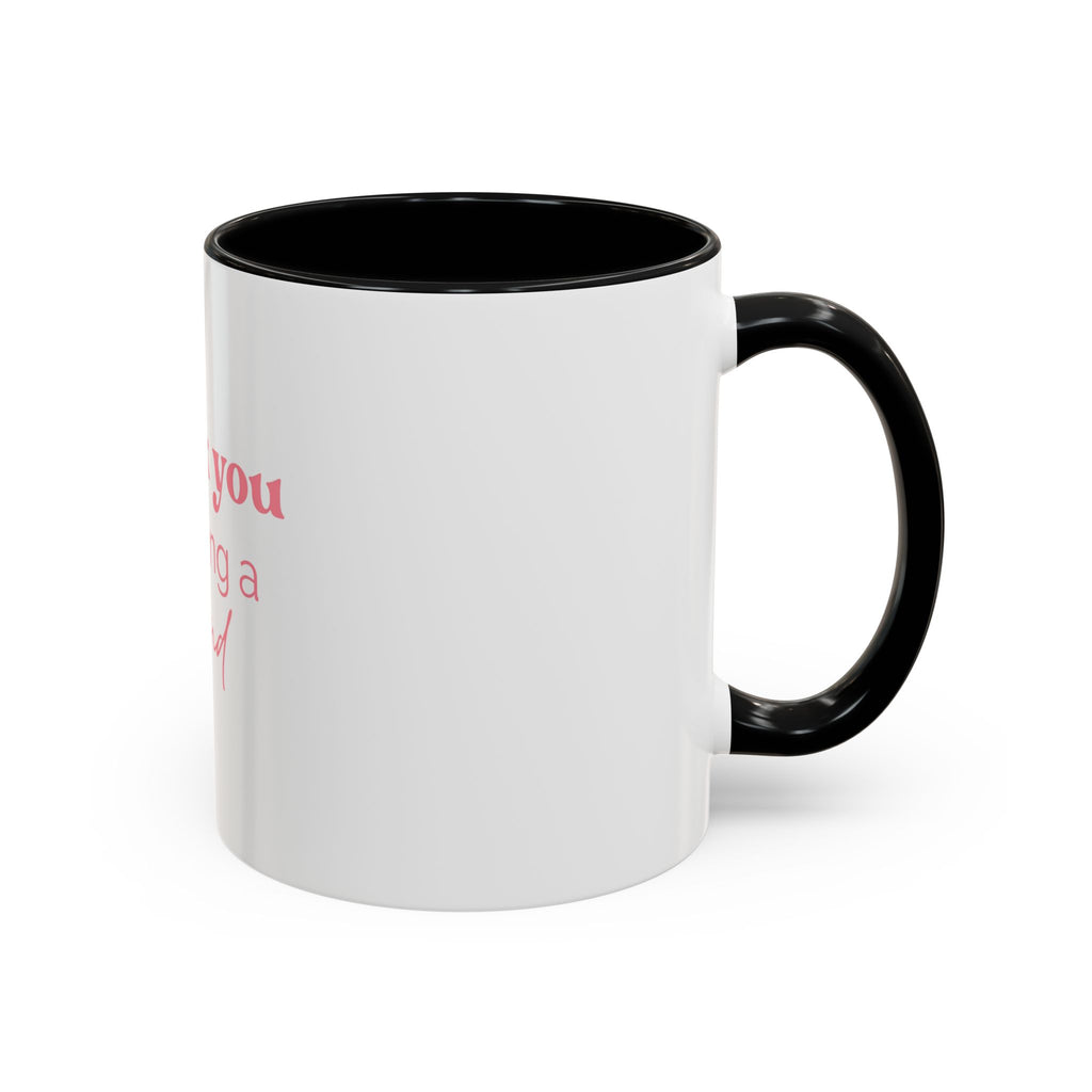 Thank You for Being a Friend Coffee Mug — Pink Friendship Accent Mug (11/15oz)