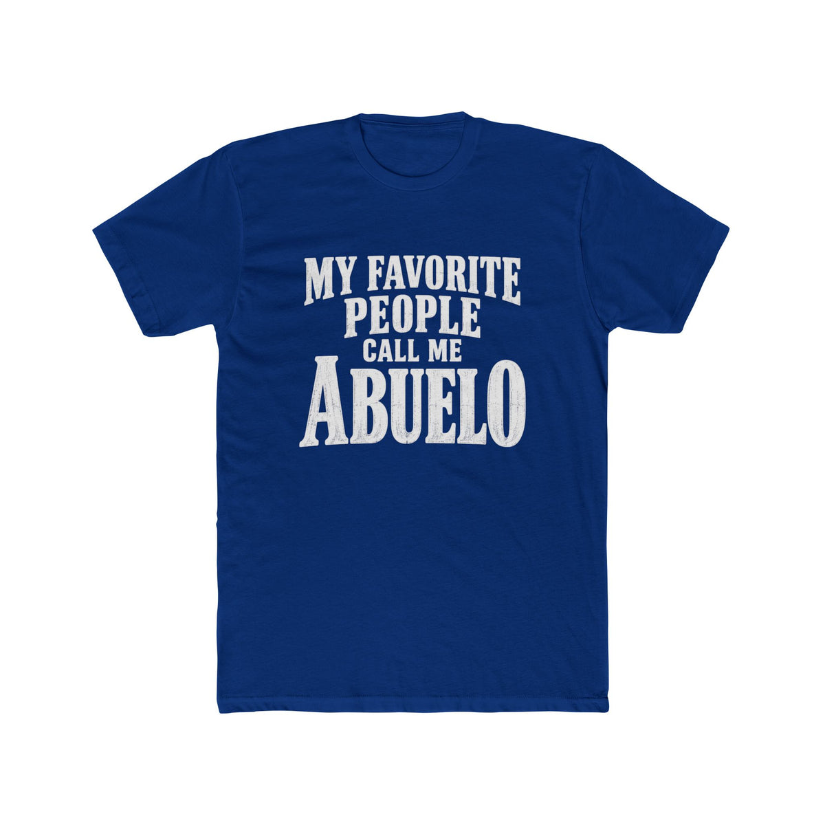 My Favorite People Call Me Abuelo T-Shirt