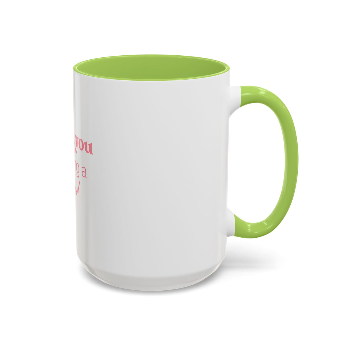 Thank You for Being a Friend Coffee Mug — Pink Friendship Accent Mug (11/15oz)