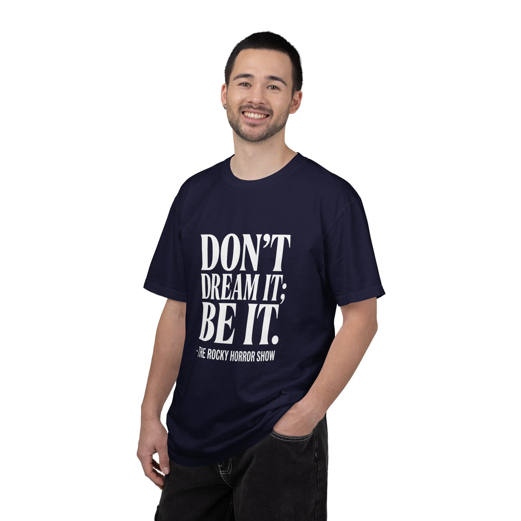 Rocky Horror "Don't Dream It; Be It" T-Shirt