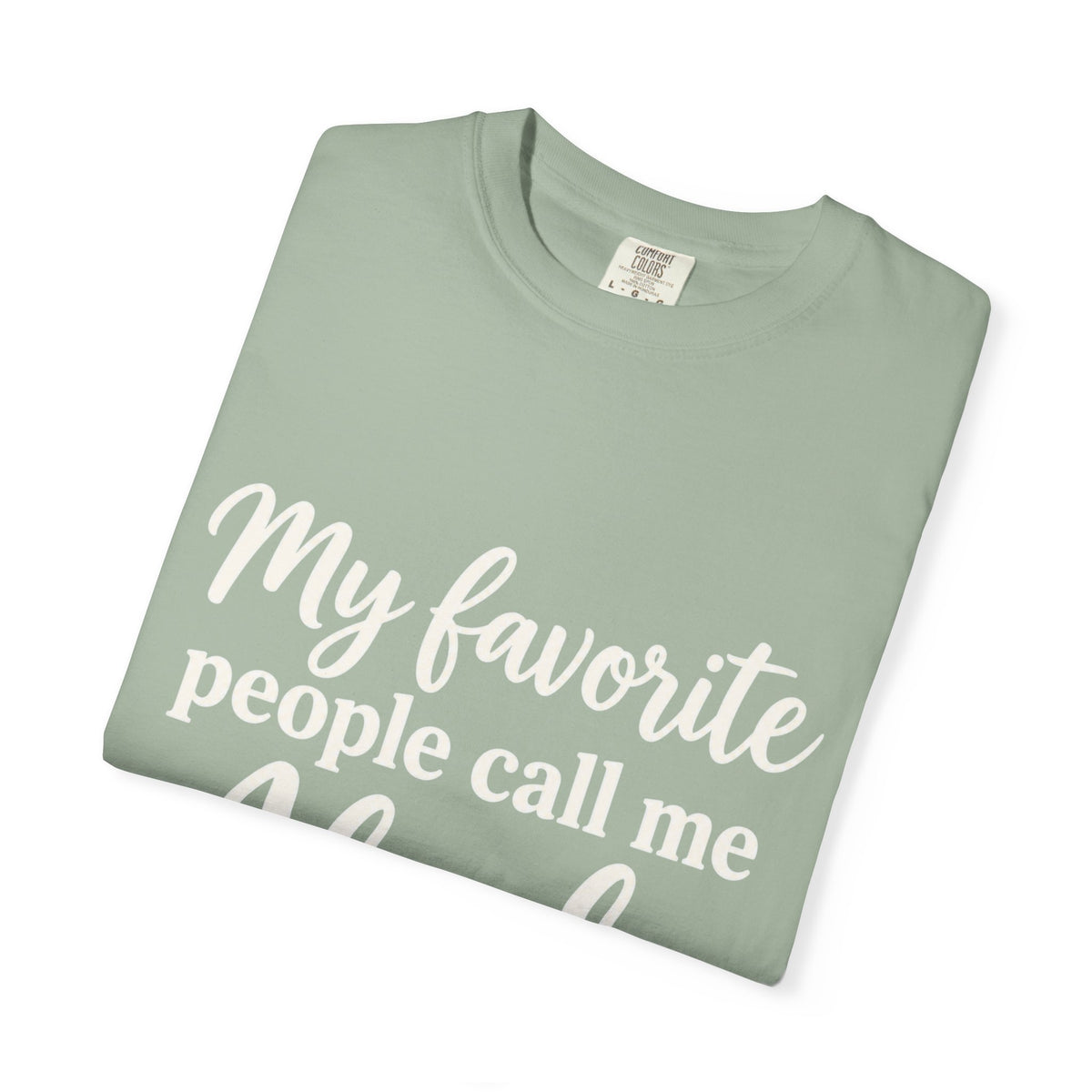 My Favorite People Call Me Abuela T-Shirt