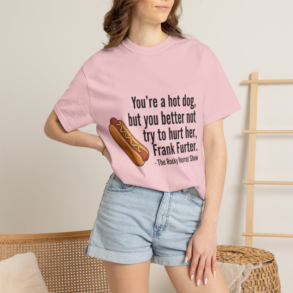 Rocky Horror 'You're a Hot Dog' Graphic Tee — Funny Movie Quote T-Shirt